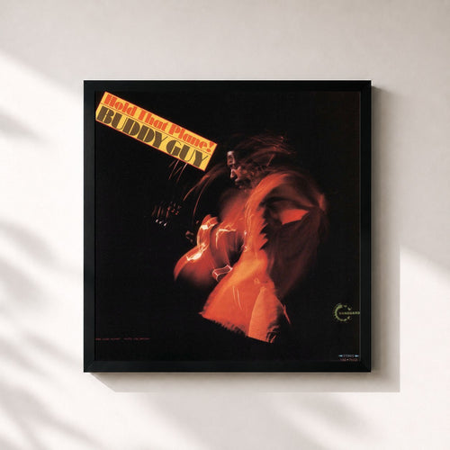 Buddy Guy · Hold That Plane! — Affiche encadrée