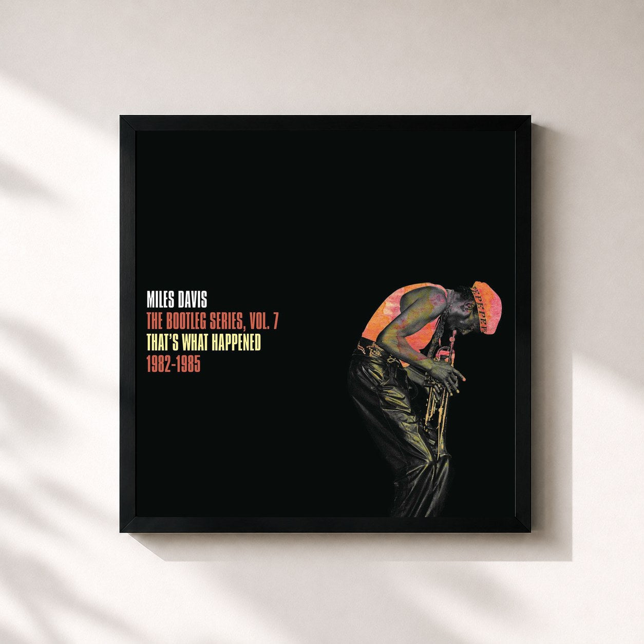 Miles Davis · That's What Happened 1982-1985: The Bootleg Series, Vol. 7