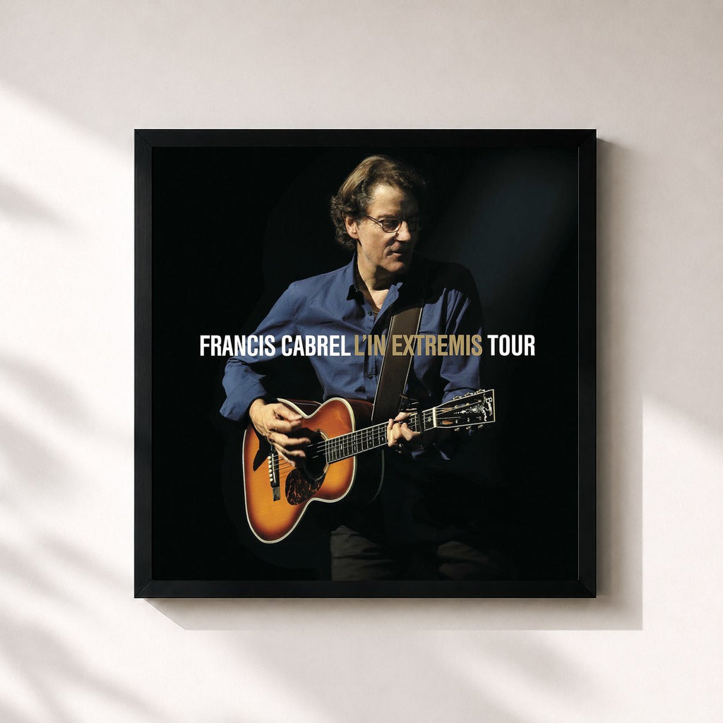 Tableau de l'album L'In Extremis Tour (Live) de Francis Cabrel, imprimé et encadré en France