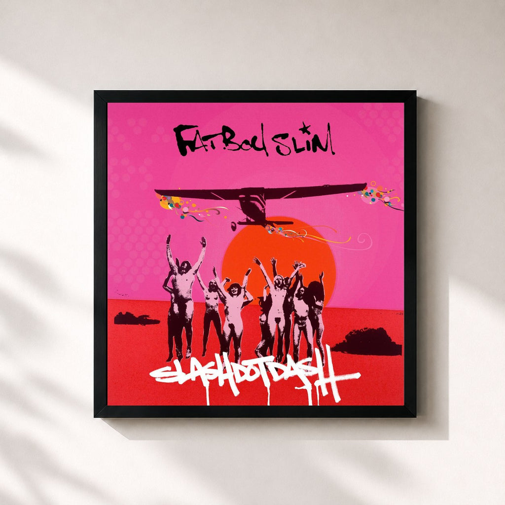 Fatboy Slim · Slash Dot Dash