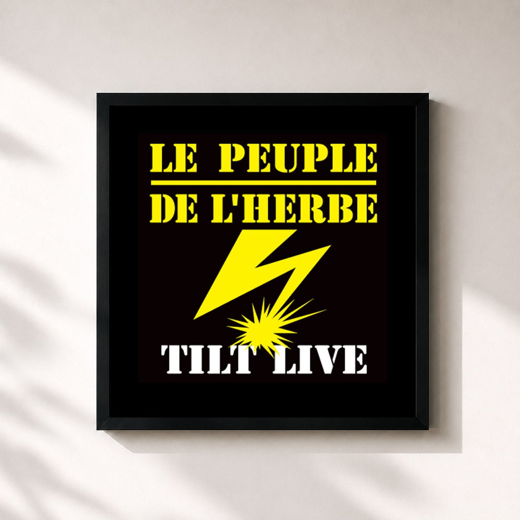 Le Peuple de l'Herbe · Tilt Live