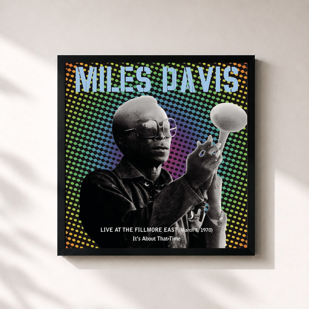Miles Davis · Live At The Fillmore East (March 7, 1970) - It's About That Time