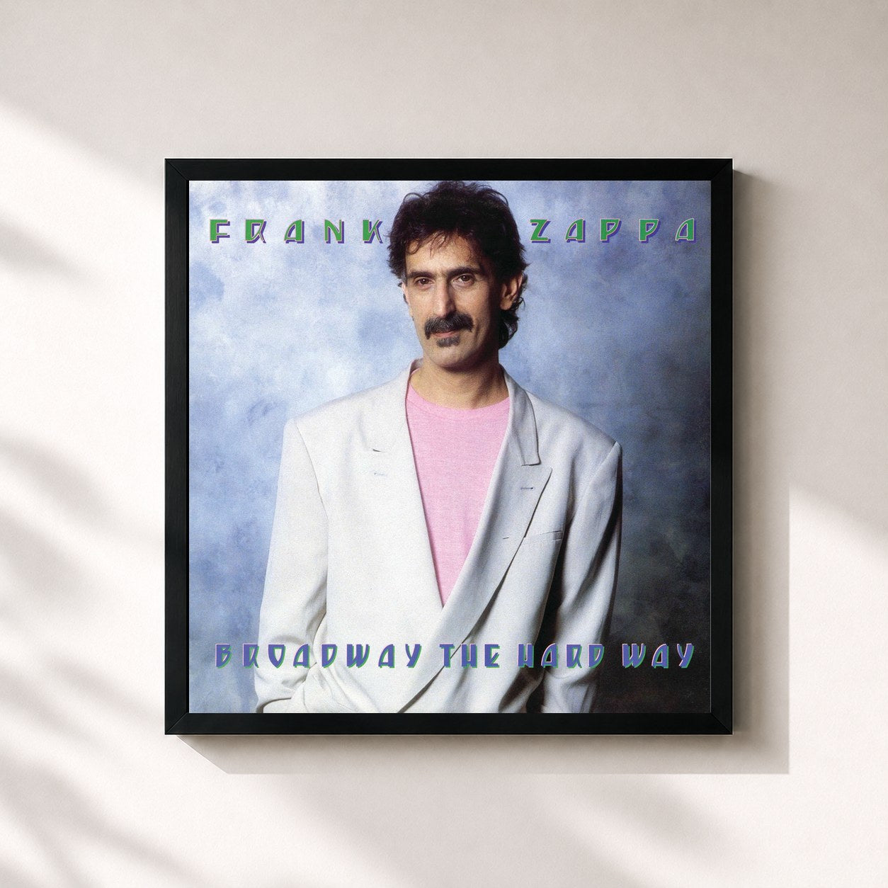 Frank Zappa – Broadway The Hard Way