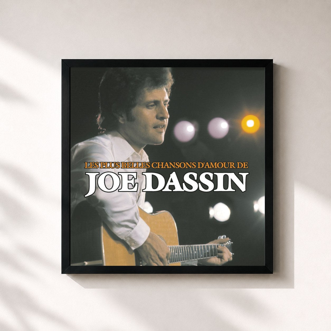 Joe Dassin · A toi - Les plus belles chansons d'Amour de Joe Dassin