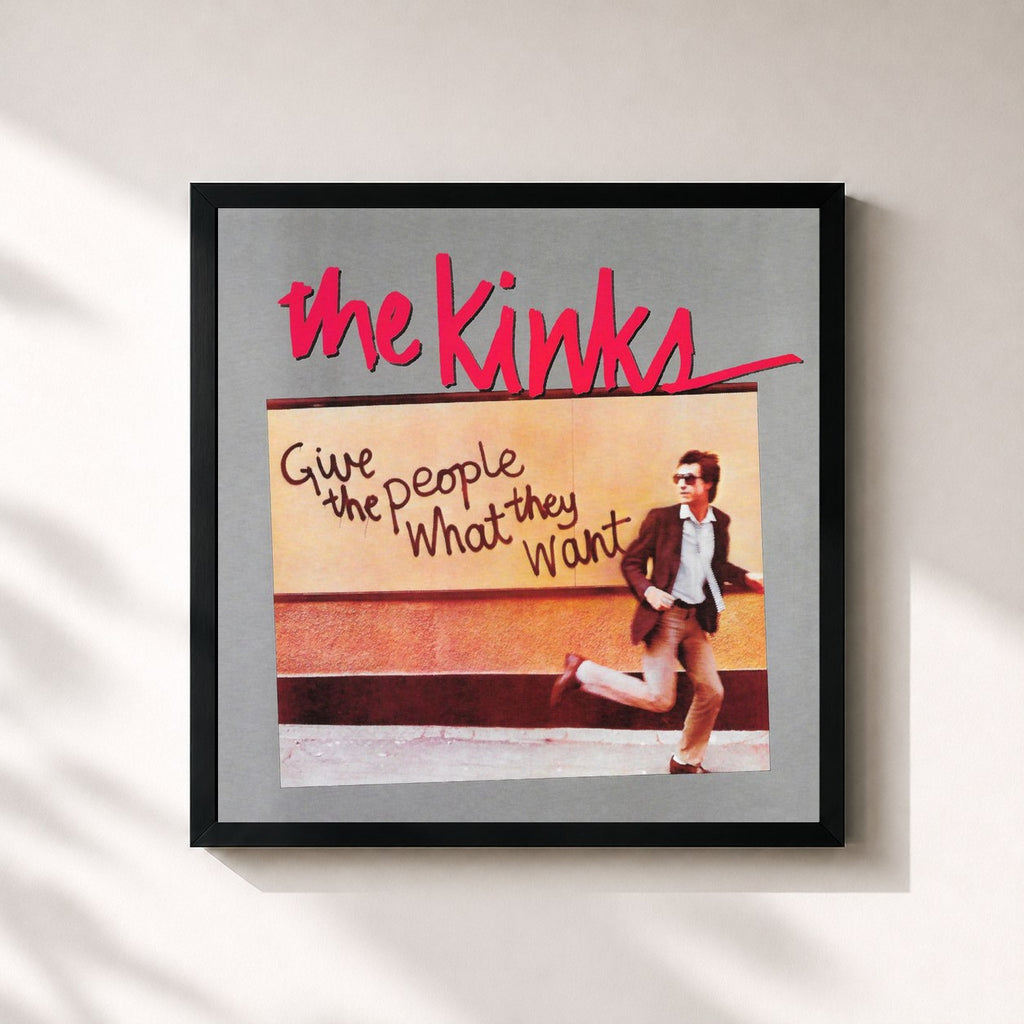 The Kinks · Give the People What They Want