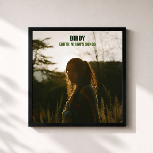 Birdy · Earth: Virgo's Songs — Gerahmter Kunstdruck