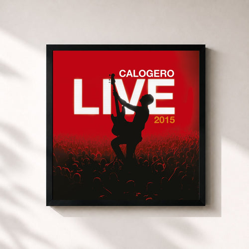 Calogero · Live 2015 — Gerahmter Kunstdruck