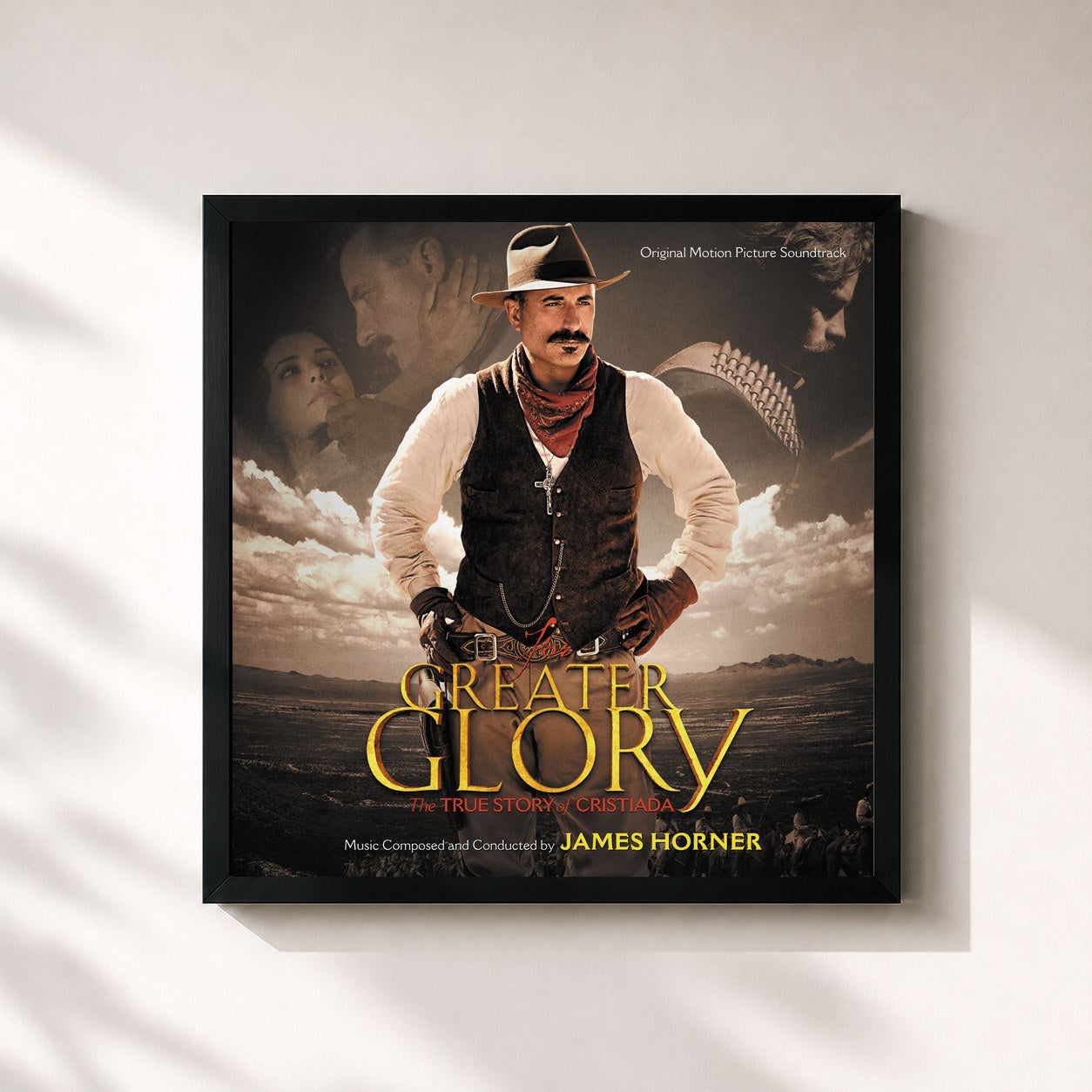 James Horner · For Greater Glory: The True Story Of Cristiada (Original Motion Picture Soundtrack)