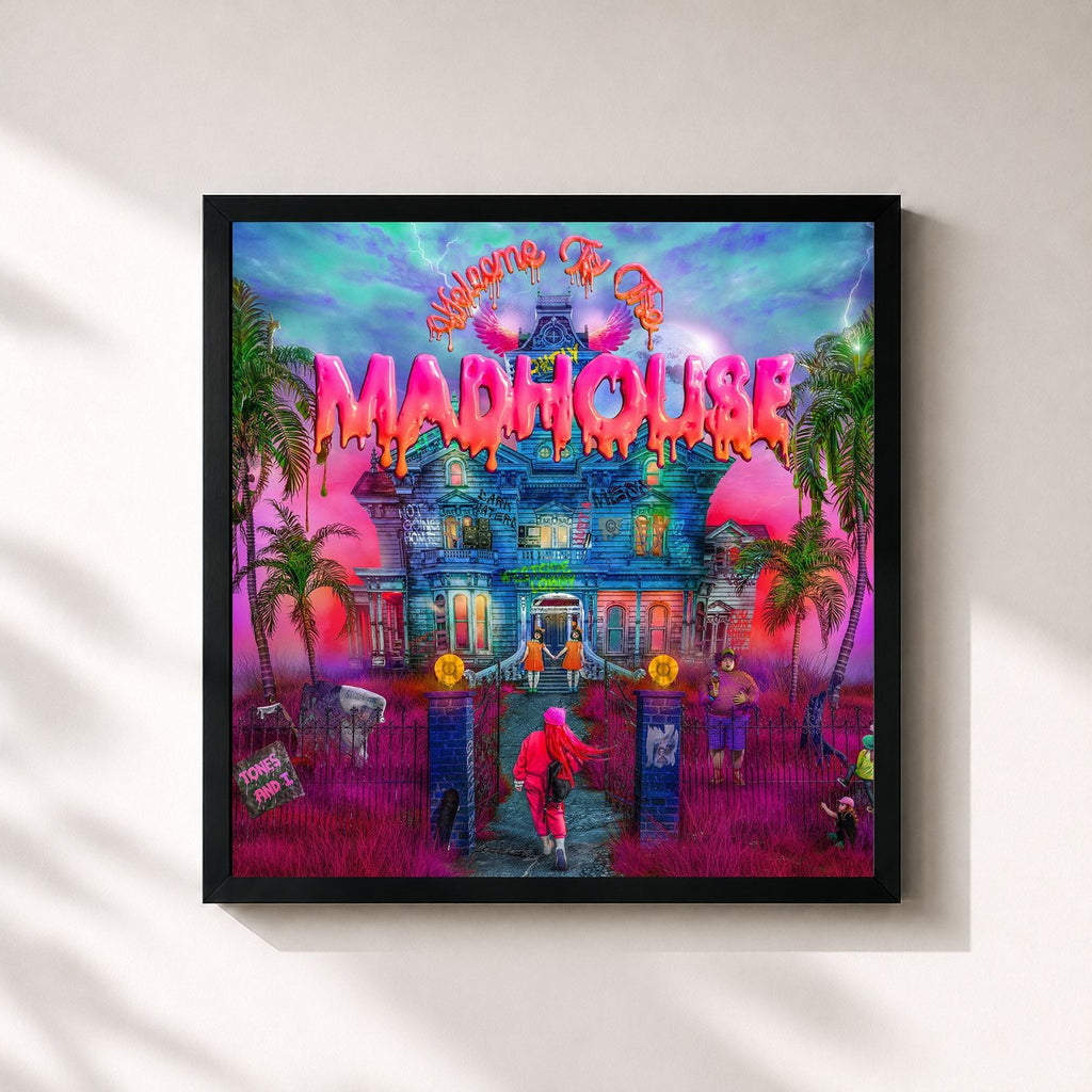 Tones and I · Welcome To The Madhouse (Deluxe)