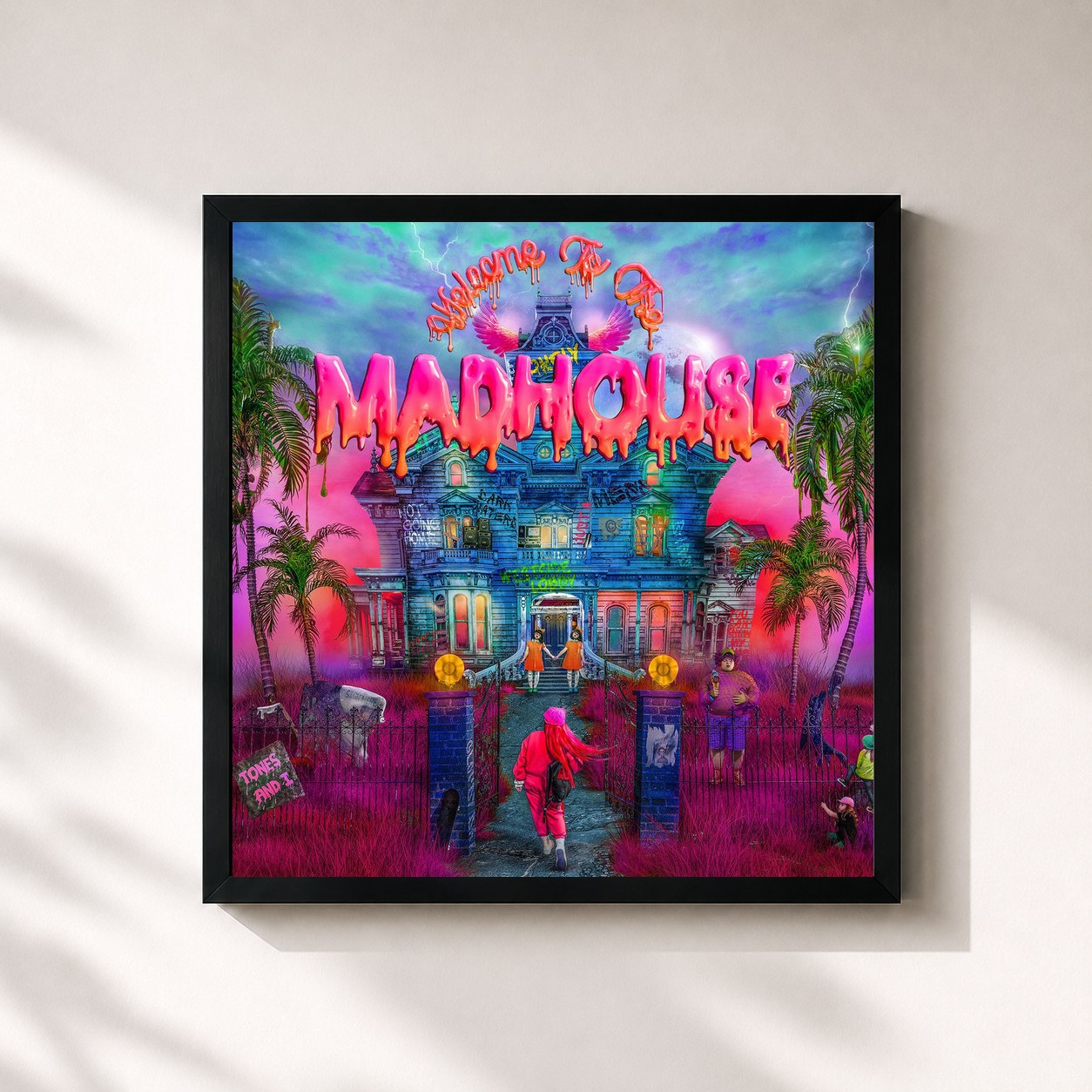 Tones and I · Welcome To The Madhouse (Deluxe)