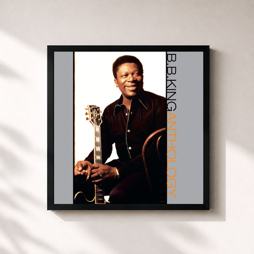 B.B. King · The Anthology — Stampa incorniciata