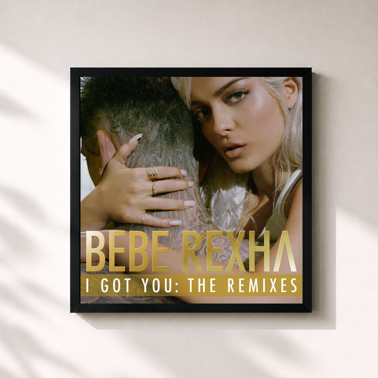 Bebe Rexha · I Got You: The Remixes