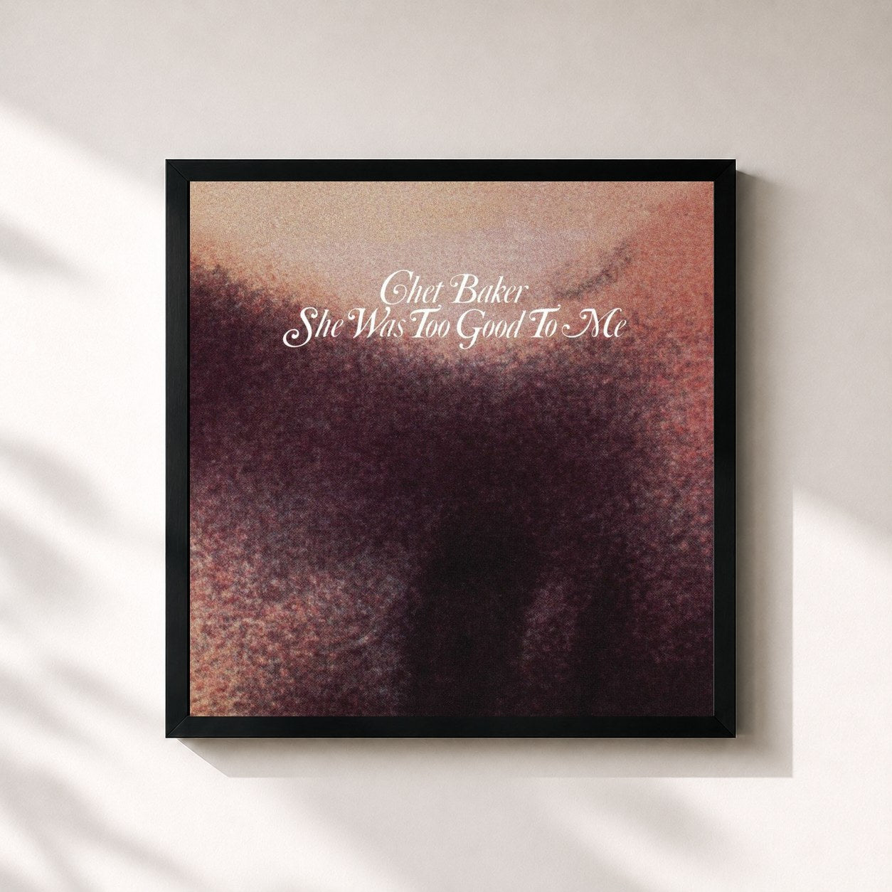 Chet Baker · She Was Too Good To Me