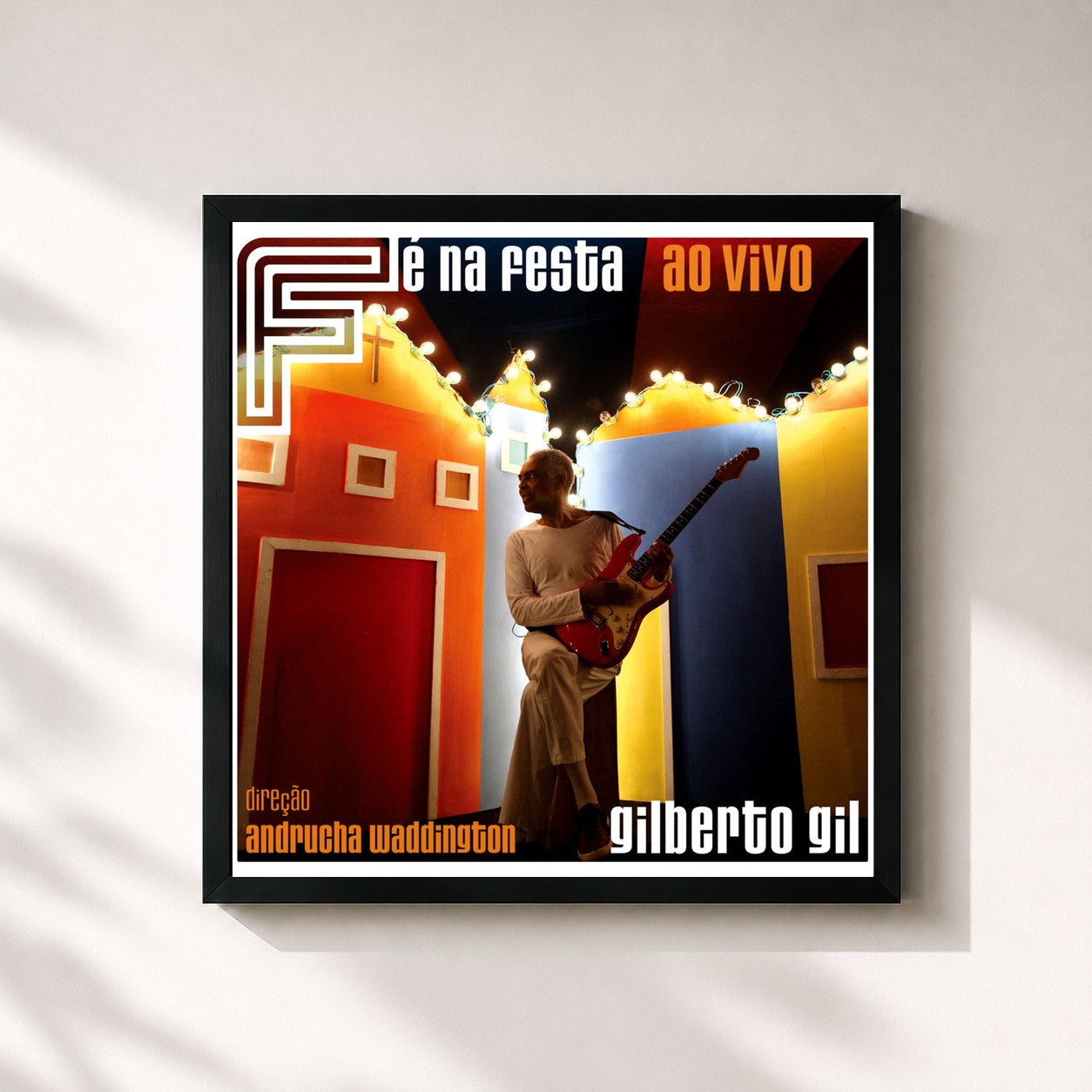Gilberto Gil · Fé na Festa (Ao Vivo)