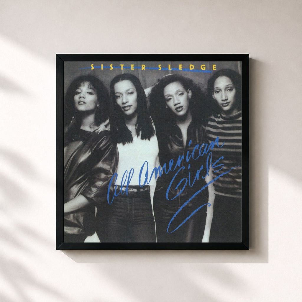 Sister Sledge · All American Girls