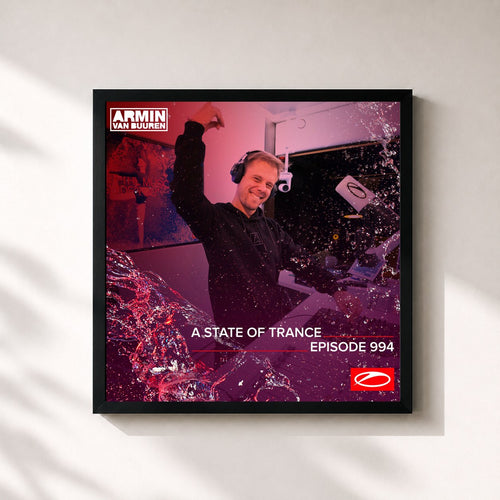 Armin van Buuren · ASOT 994 - A State Of Trance Episode 994 — Stampa incorniciata