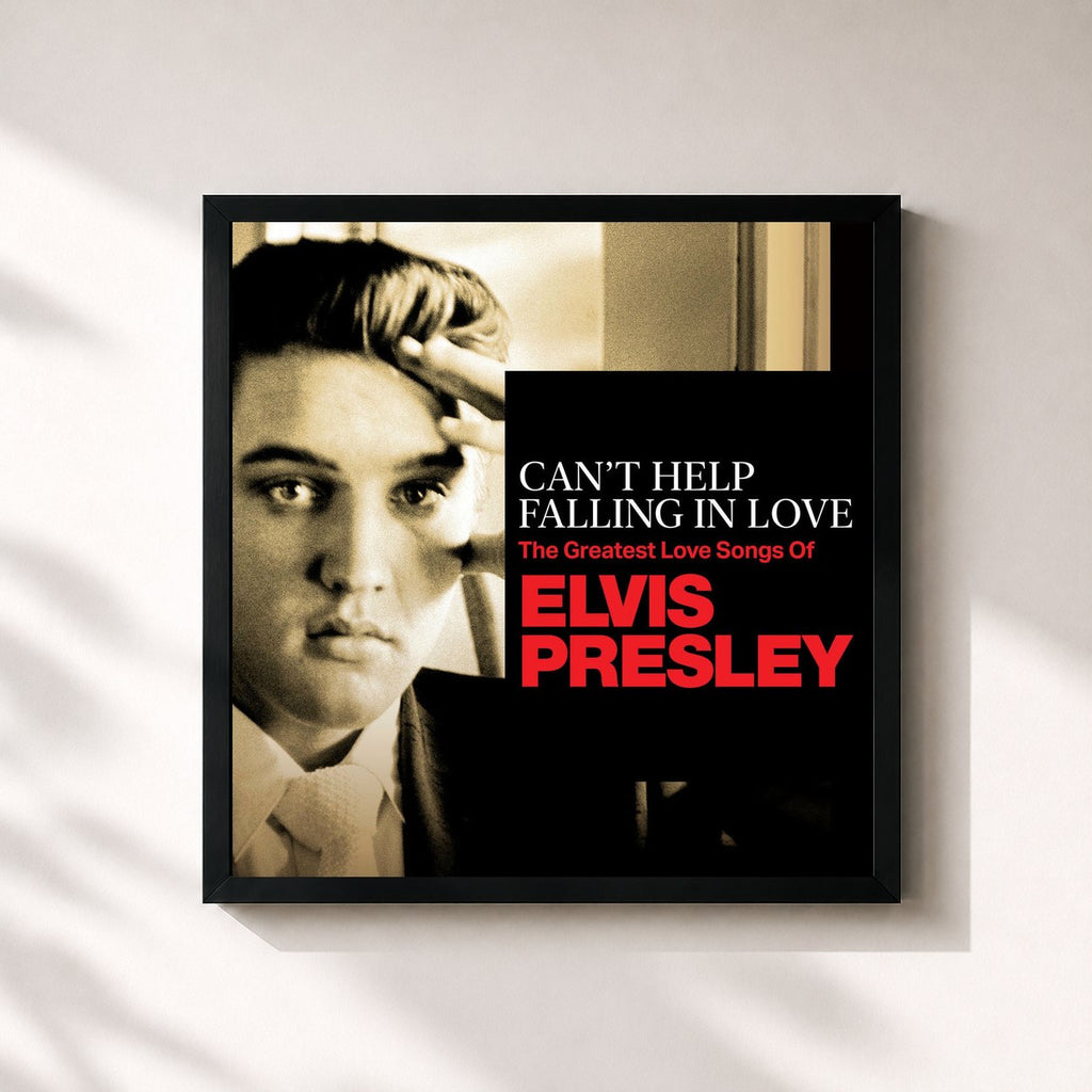 Elvis Presley · Can't Help Falling In Love: The Greatest Love Songs of Elvis Presley