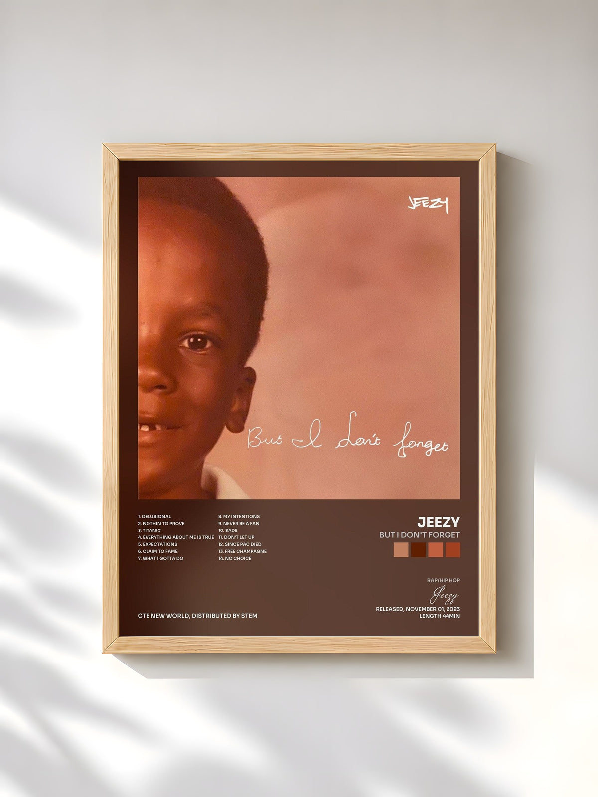 #bois Tableau de l'album But I Don't Forget de Jeezy, cadre en bois brut, imprimé et encadré en France