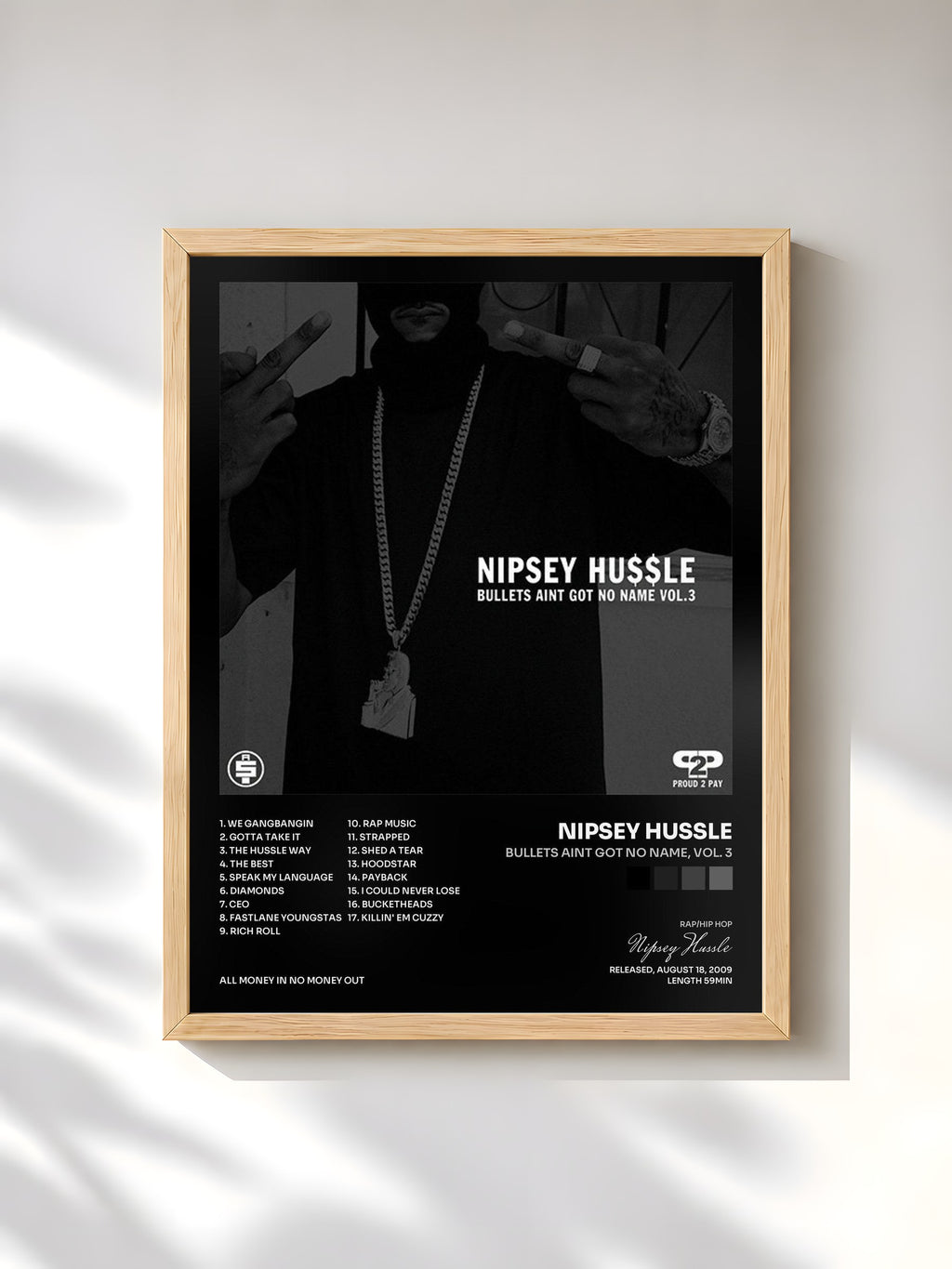 #bois Tableau de l'album Bullets Aint Got No Name, Vol. 3 de Nipsey Hussle, cadre en bois brut, imprimé et encadré en France