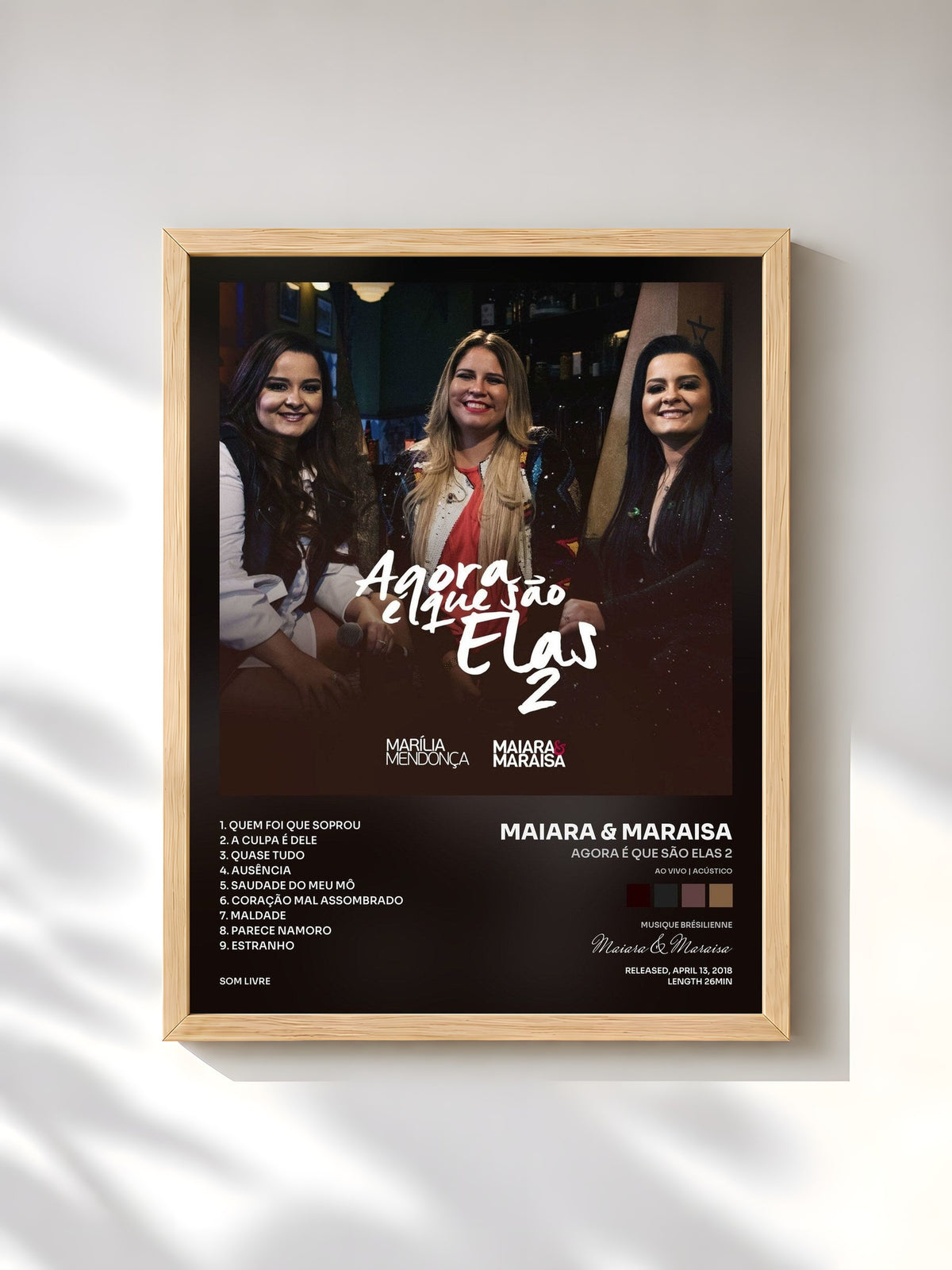 #bois Tableau de l'album Agora É Que São Elas 2 (Ao Vivo | Acústico) de Maiara & Maraisa, cadre en bois brut, imprimé et encadré en France