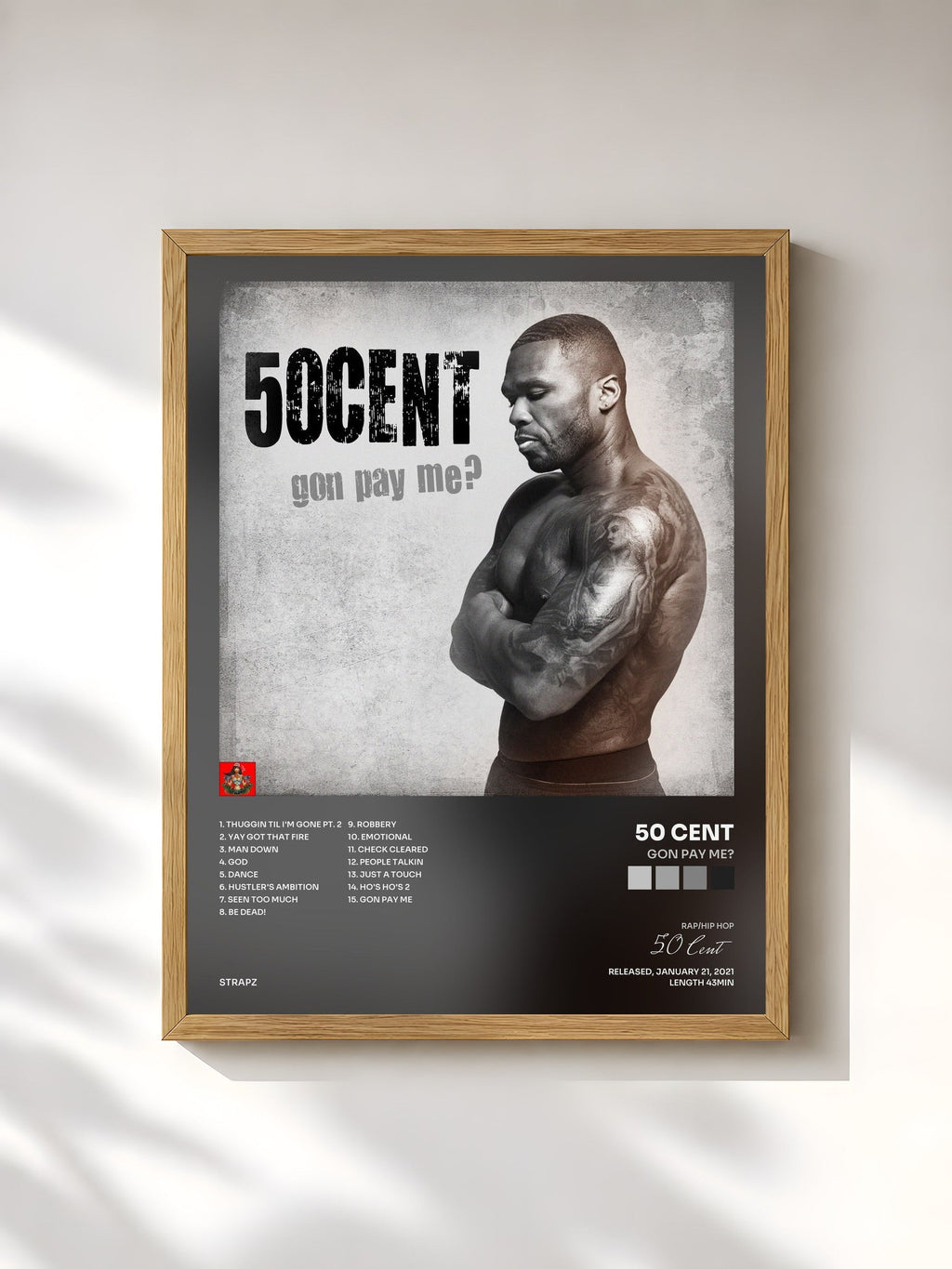 #bois Tableau de l'album Gon Pay Me? de 50 Cent, cadre en bois brut, imprimé et encadré en France