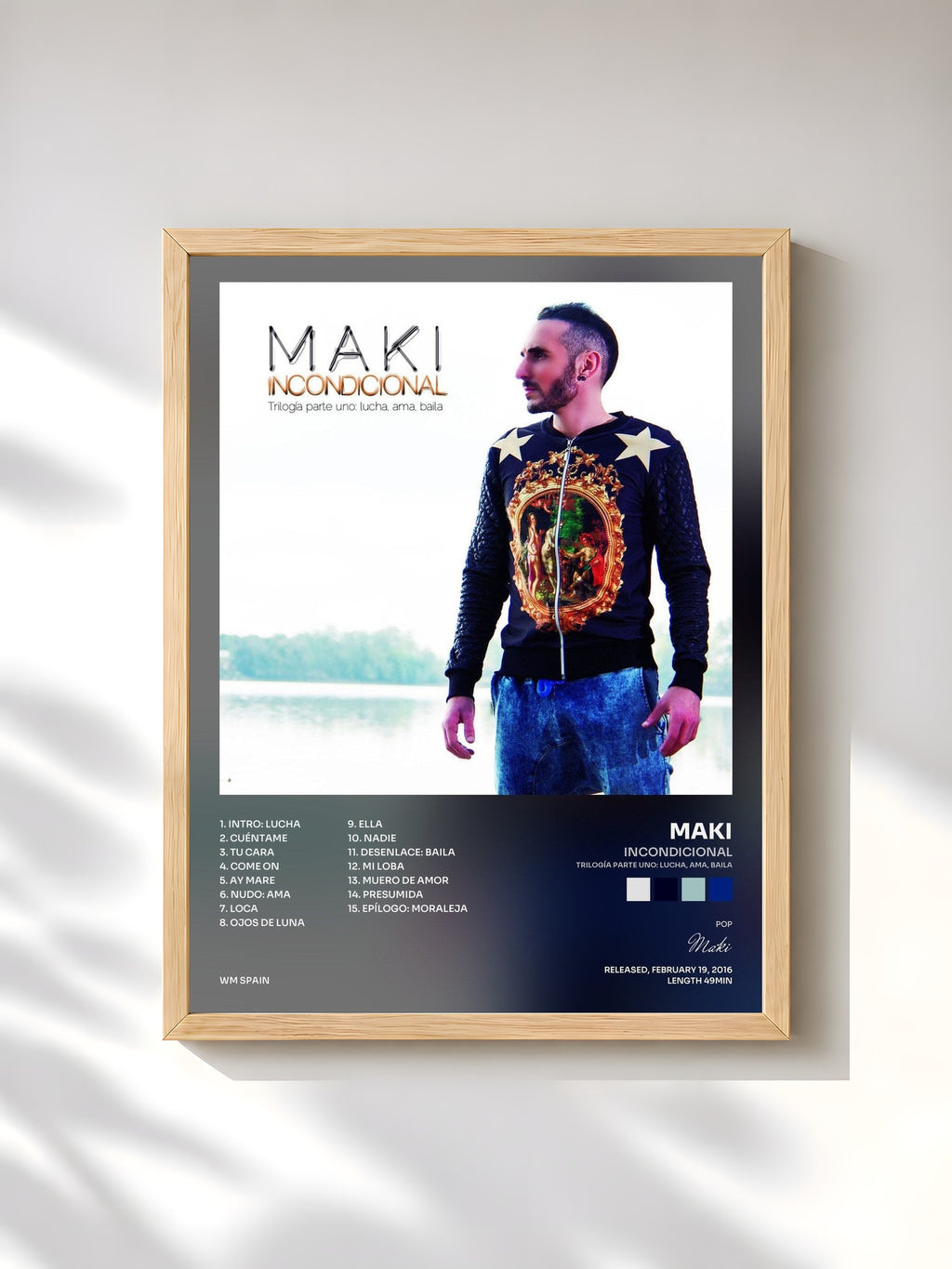 #bois Tableau de l'album Incondicional (Trilogía parte uno: Lucha, Ama, Baila) de Maki, cadre en bois brut, imprimé et encadré en France