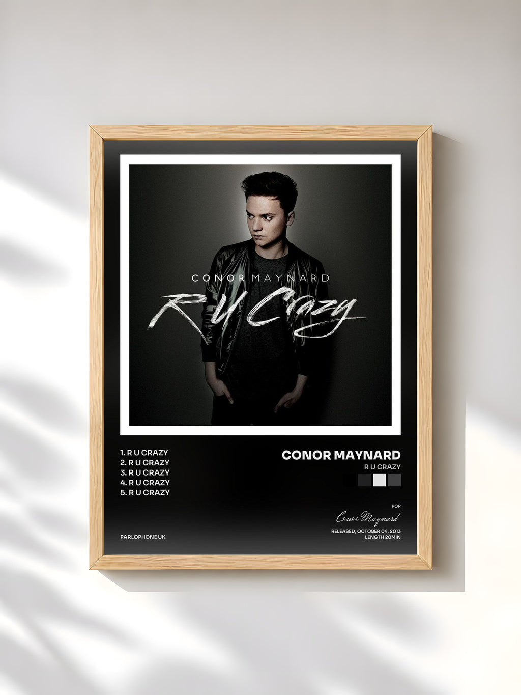 #bois Tableau de l'album R U Crazy de Conor Maynard, cadre en bois brut, imprimé et encadré en France