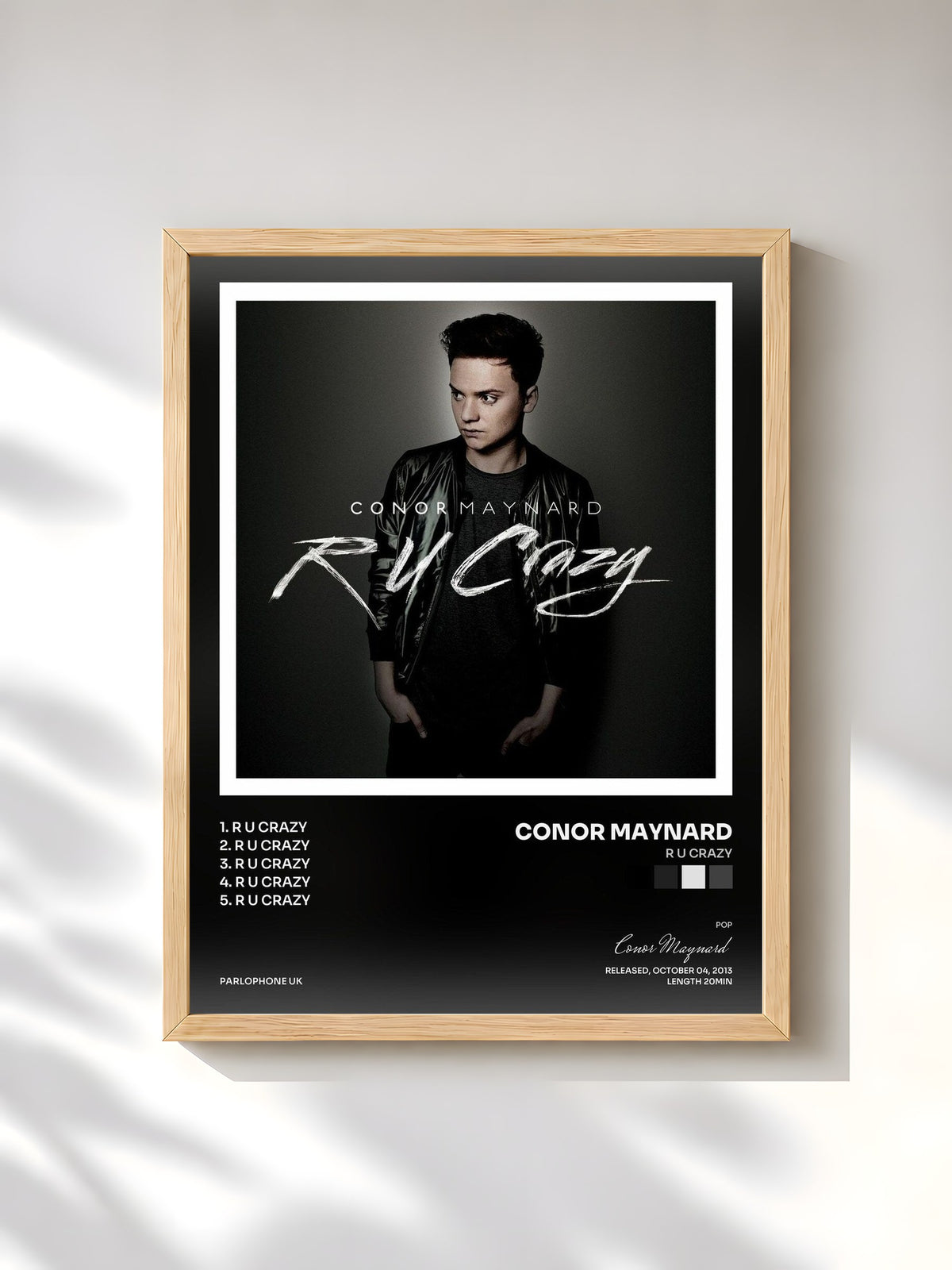 #bois Tableau de l'album R U Crazy de Conor Maynard, cadre en bois brut, imprimé et encadré en France