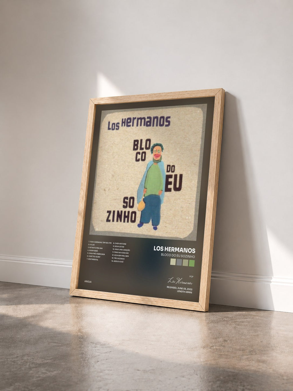 #bois Tableau de l'album Bloco Do Eu Sozinho de Los Hermanos vu de trois quarts, cadre en bois brut