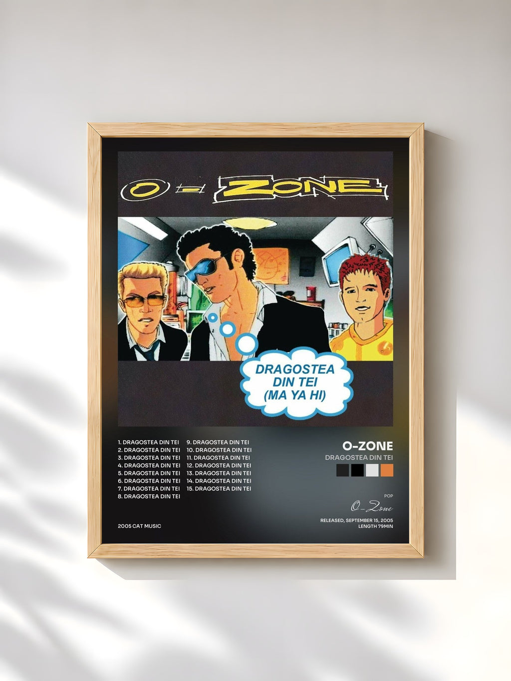 #bois Tableau de l'album Dragostea din tei de O-Zone, cadre en bois brut, imprimé et encadré en France