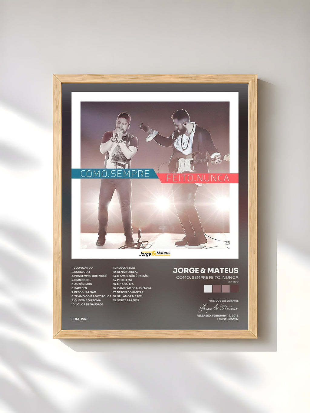 #bois Tableau de l'album Como. Sempre Feito. Nunca (Ao Vivo) de Jorge & Mateus, cadre en bois brut, imprimé et encadré en France