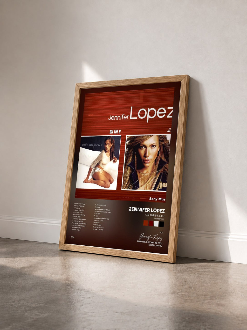 #bois Tableau de l'album On The 6 / J. Lo (Coffret 2 CD) de Jennifer Lopez vu de trois quarts, cadre en bois brut