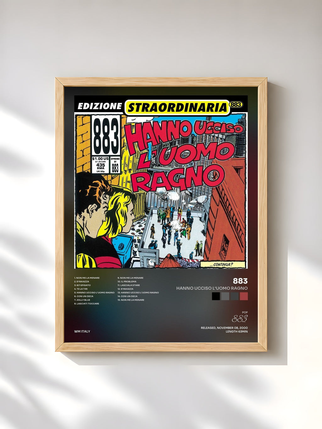 #bois Tableau de l'album Hanno ucciso l'Uomo Ragno de 883, cadre en bois brut, imprimé et encadré en France