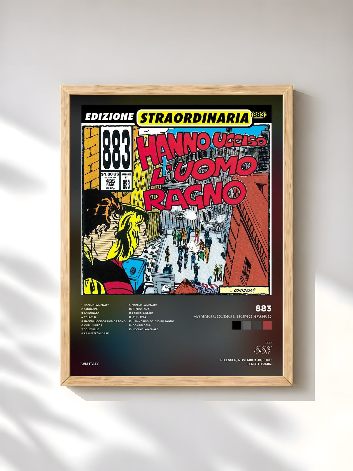 #bois Tableau de l'album Hanno ucciso l'Uomo Ragno de 883, cadre en bois brut, imprimé et encadré en France
