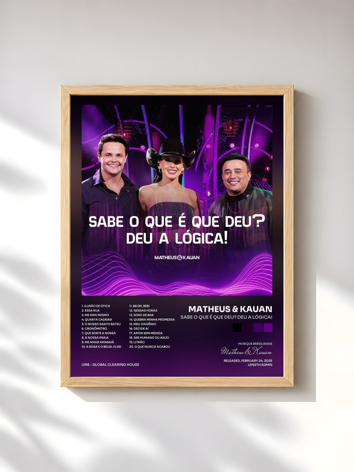 #bois Tableau de l'album Sabe o que é que deu? Deu a lógica! de Matheus & Kauan, cadre en bois brut, imprimé et encadré en France