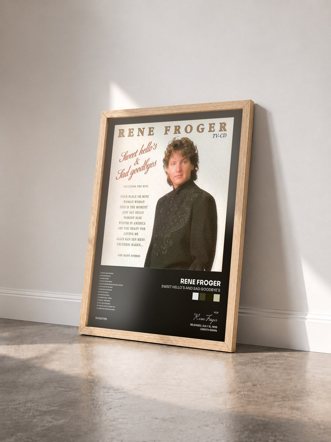 #bois Tableau de l'album Sweet Hello`s and Sad Goodbye`s de Rene Froger vu de trois quarts, cadre en bois brut