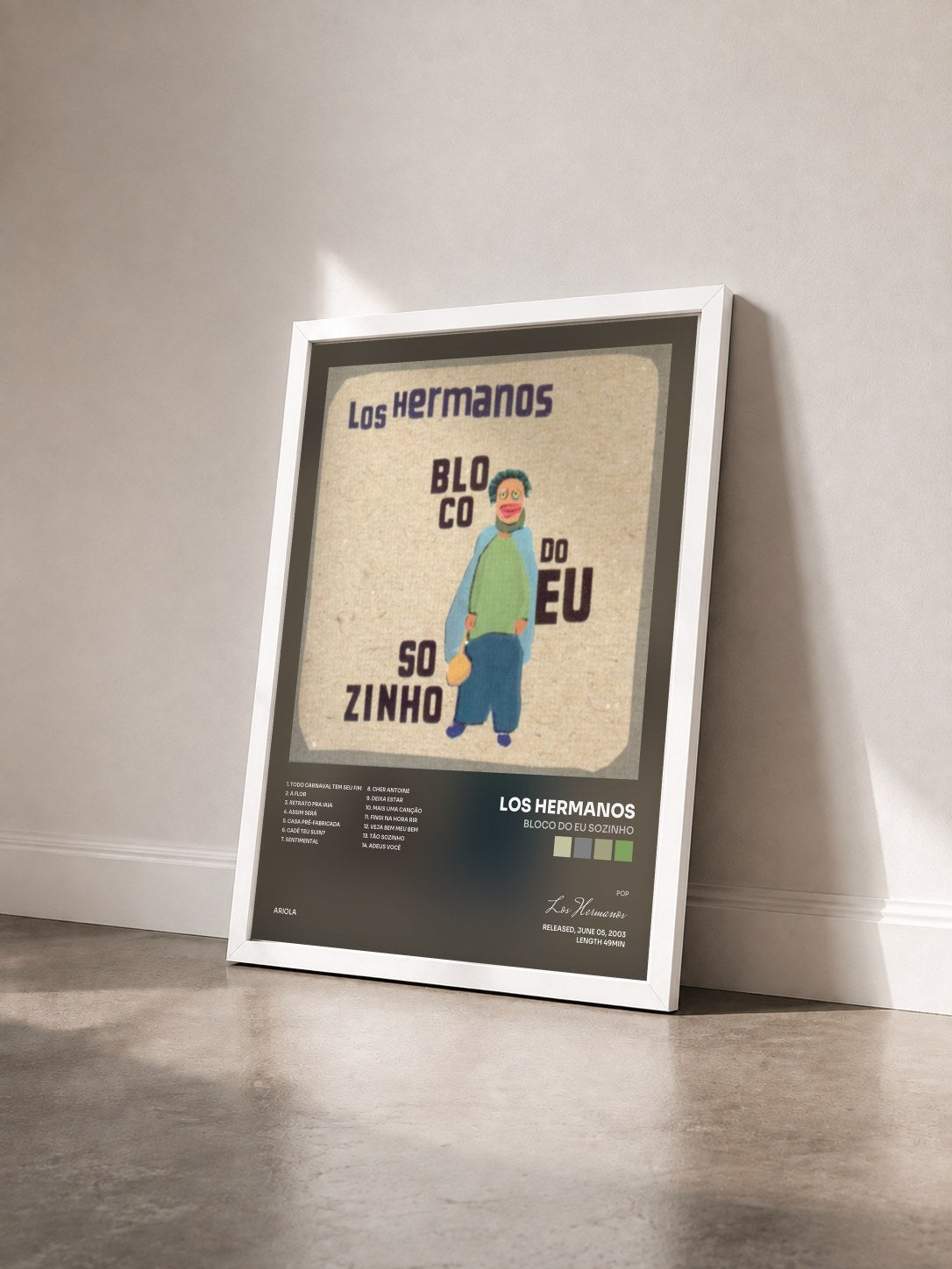 #blanc Tableau de l'album Bloco Do Eu Sozinho de Los Hermanos vu de trois quarts, cadre blanc