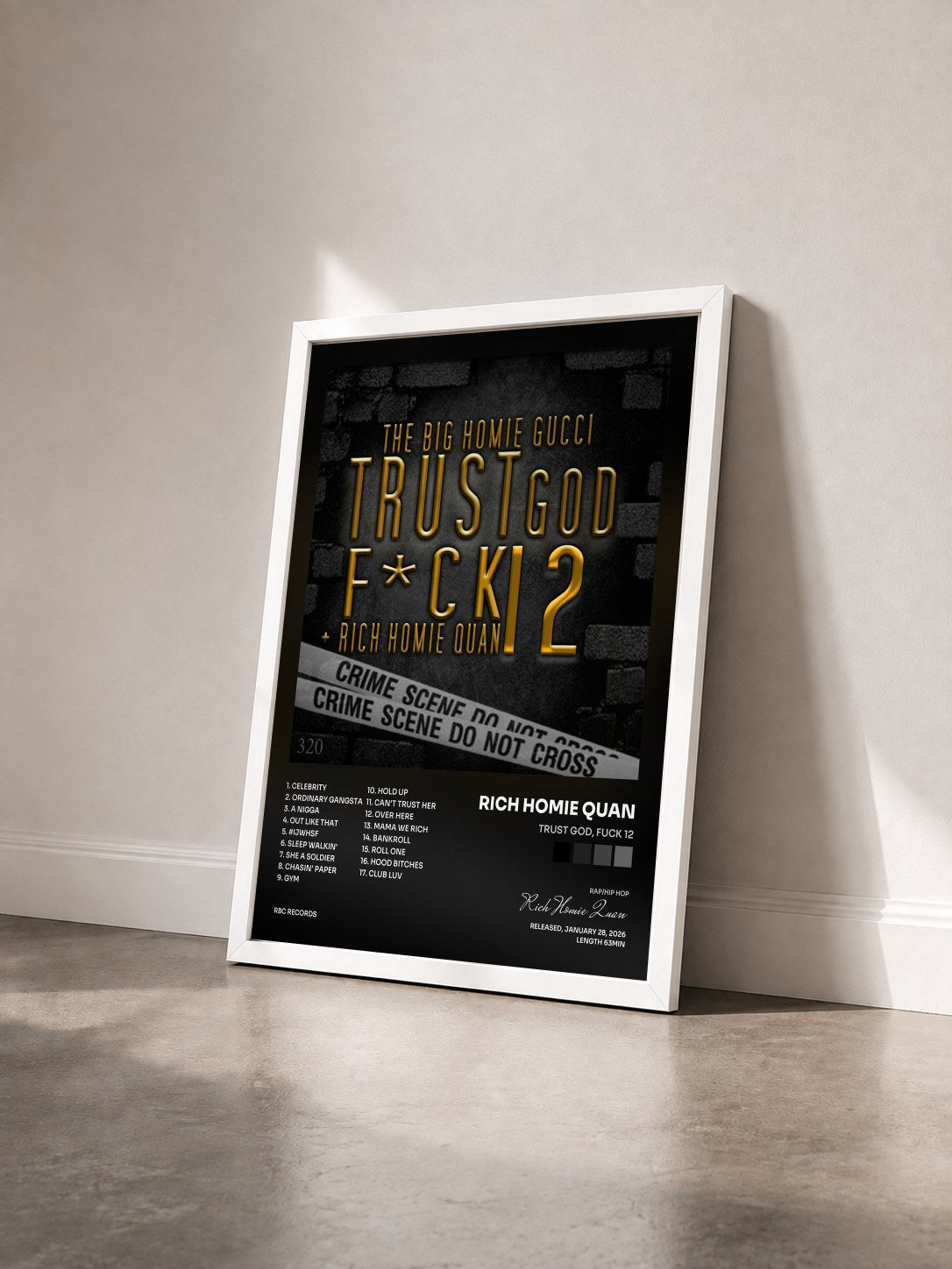 #blanc Tableau de l'album Trust God, Fuck 12 de Rich Homie Quan vu de trois quarts, cadre blanc