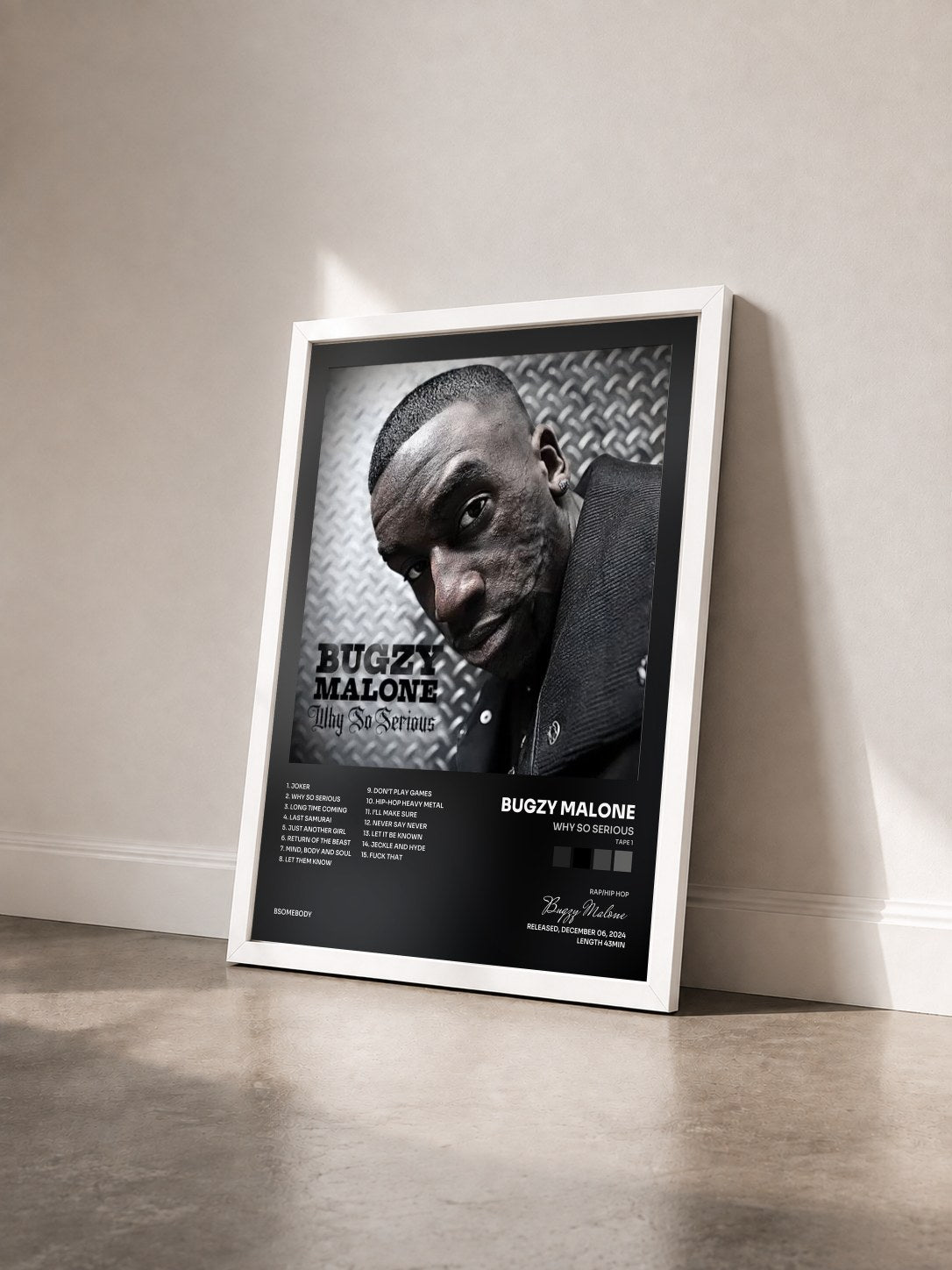 #blanc Tableau de l'album Why So Serious (Tape 1) de Bugzy Malone vu de trois quarts, cadre blanc