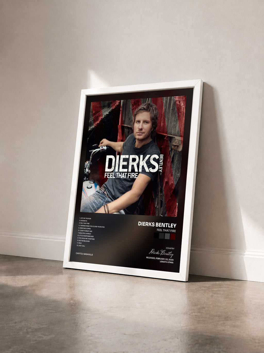 #blanc Feel That Fire von Dierks Bentley als gerahmter Kunstdruck von schräg gesehen, weißer Rahmen