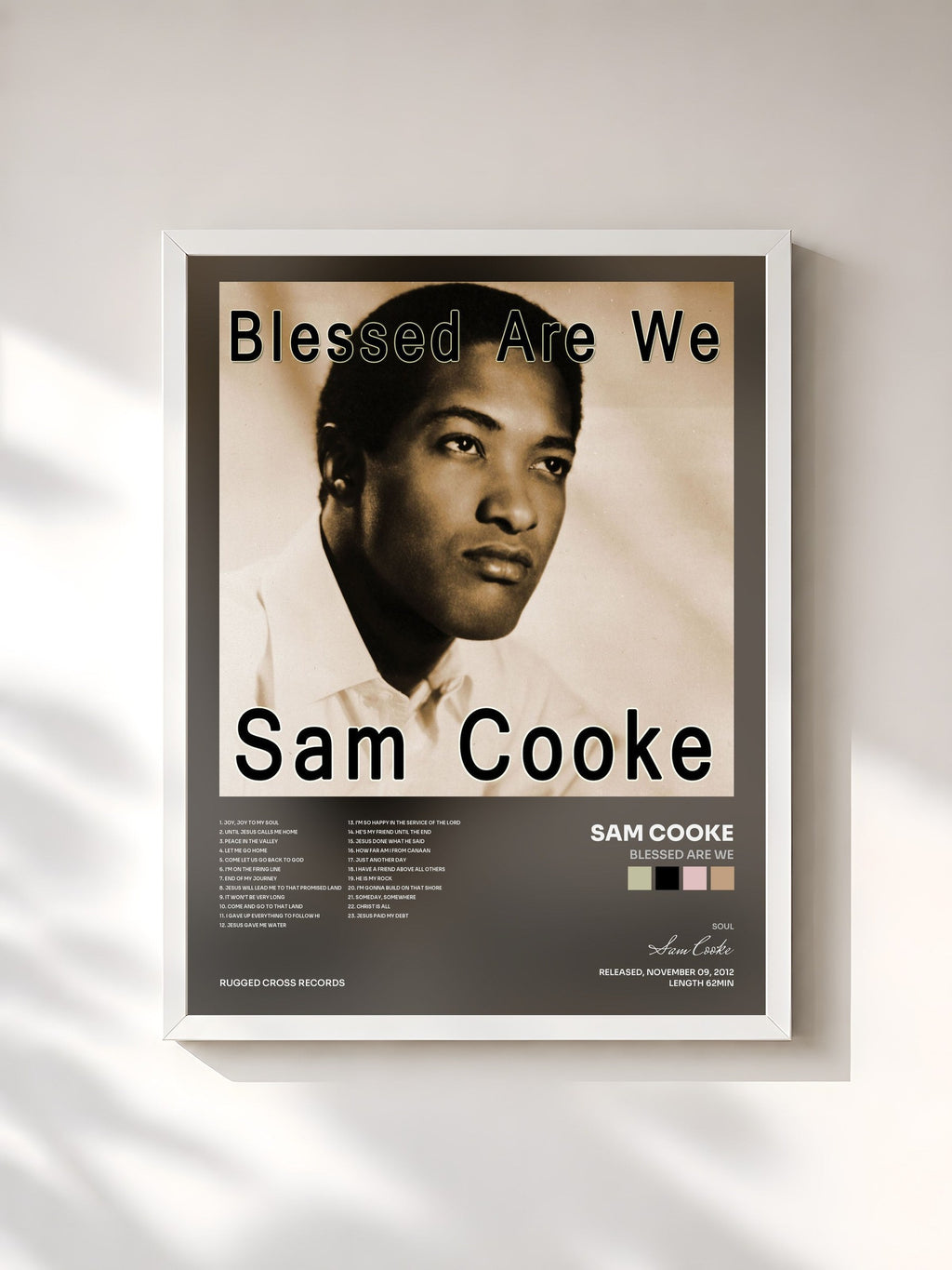 #blanc Blessed Are We von Sam Cooke als gerahmter Kunstdruck, weißer Rahmen, gedruckt und gerahmt in Frankreich