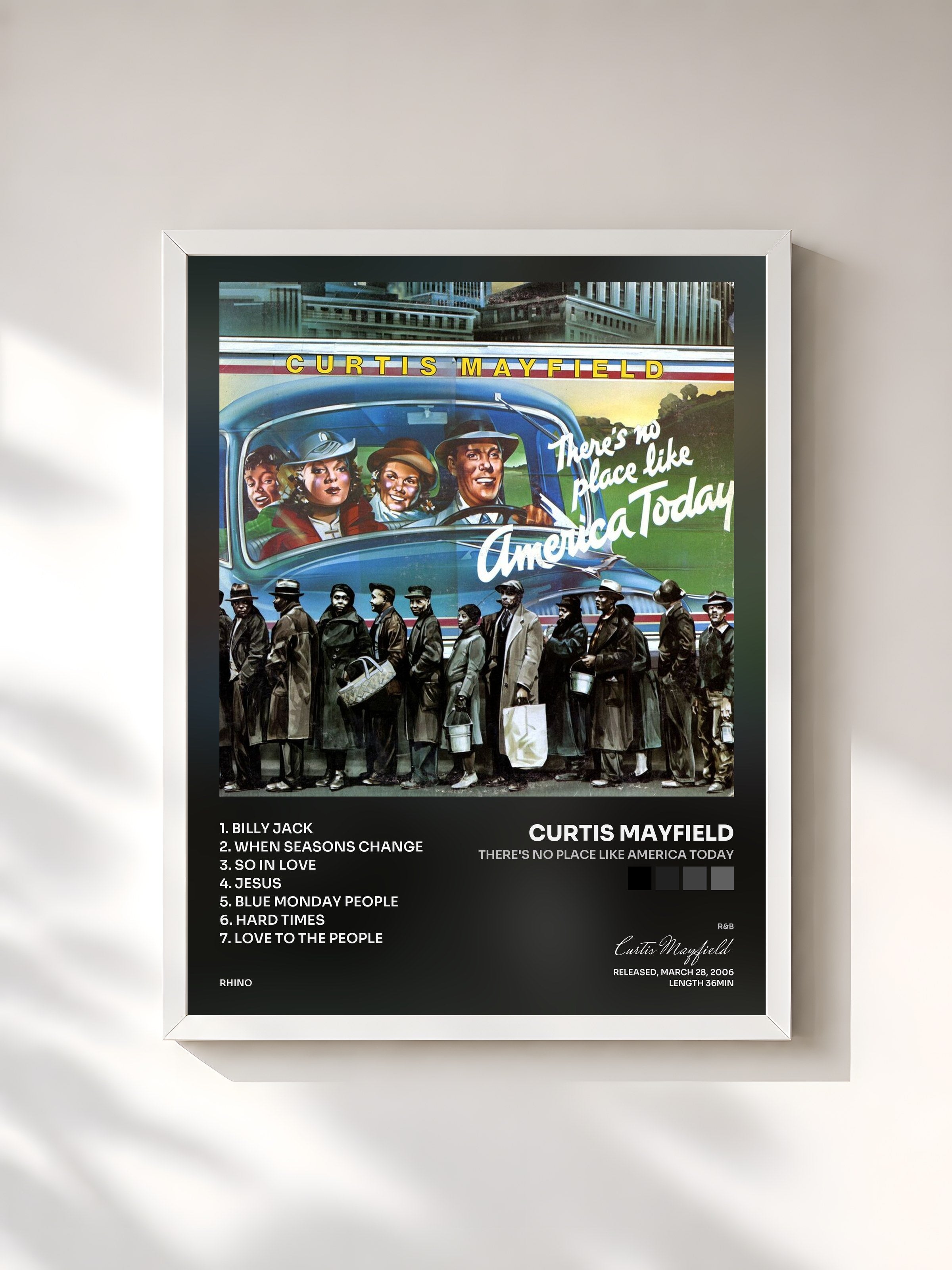 #blanc Tableau de l'album There's No Place Like America Today de Curtis Mayfield, cadre blanc, imprimé et encadré en France