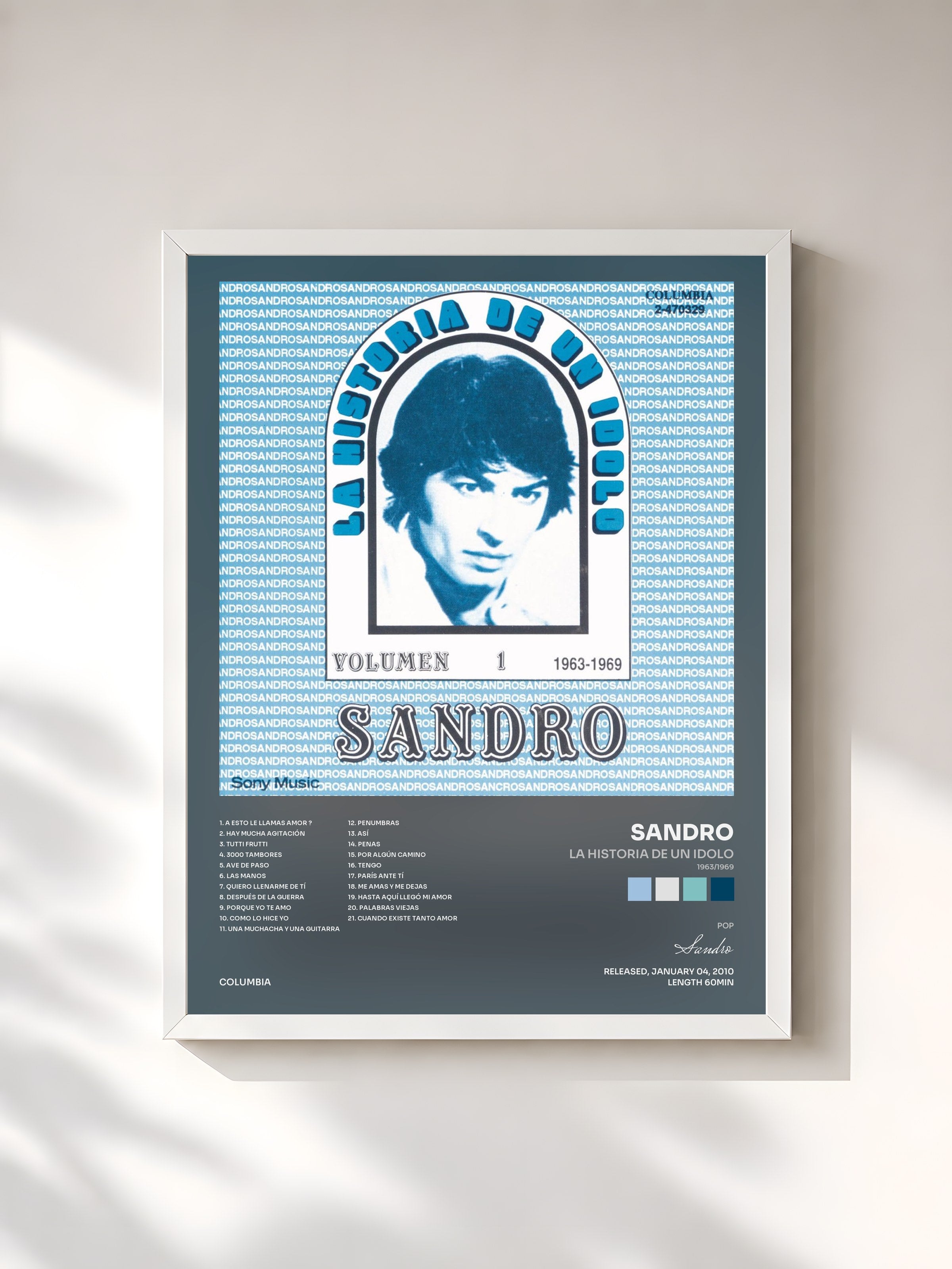 #blanc Tableau de l'album La Historia De Un Idolo (1963/1969) Vol. 1 de Sandro, cadre blanc, imprimé et encadré en France