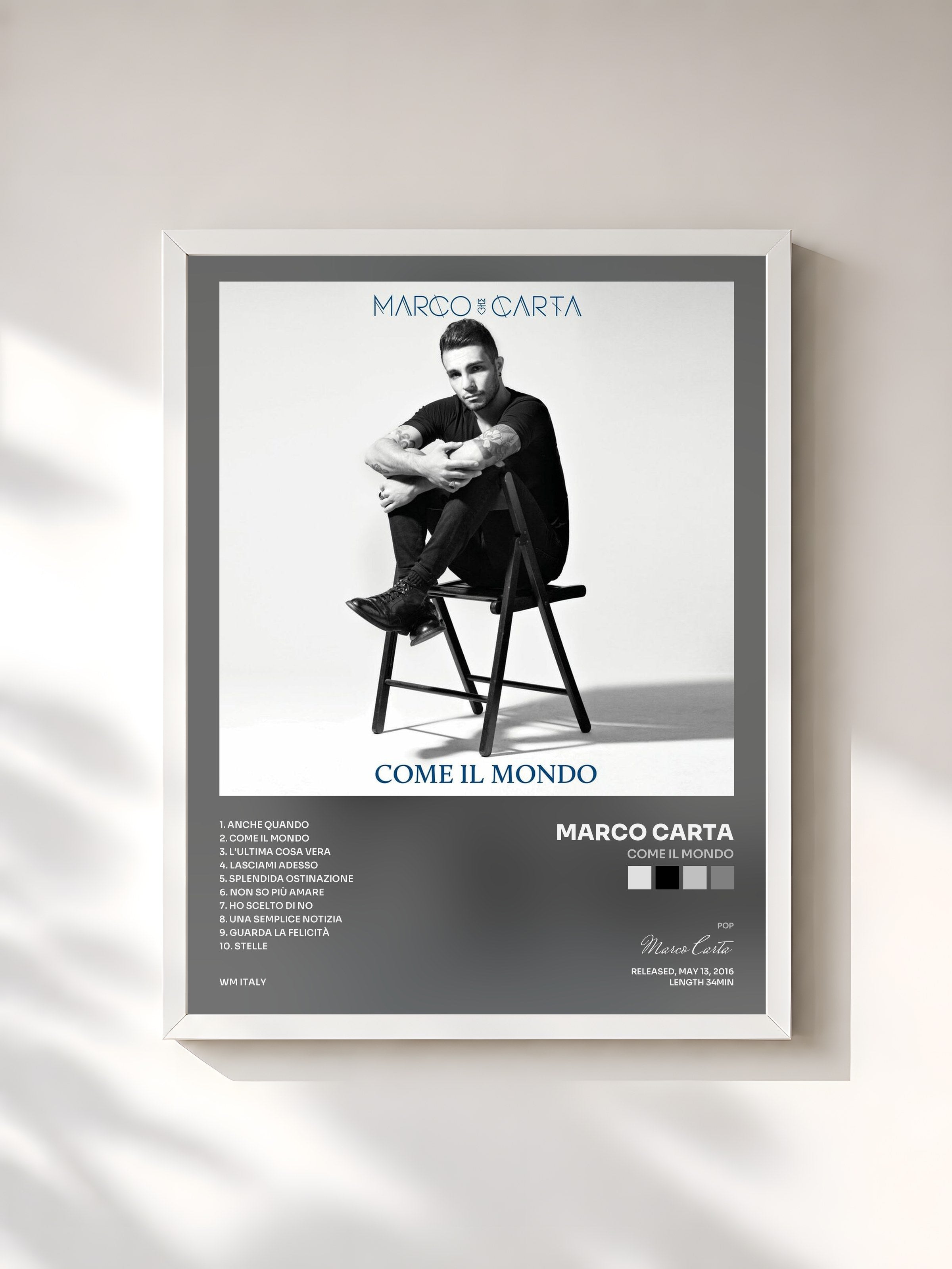 #blanc Tableau de l'album Come il mondo de Marco Carta, cadre blanc, imprimé et encadré en France