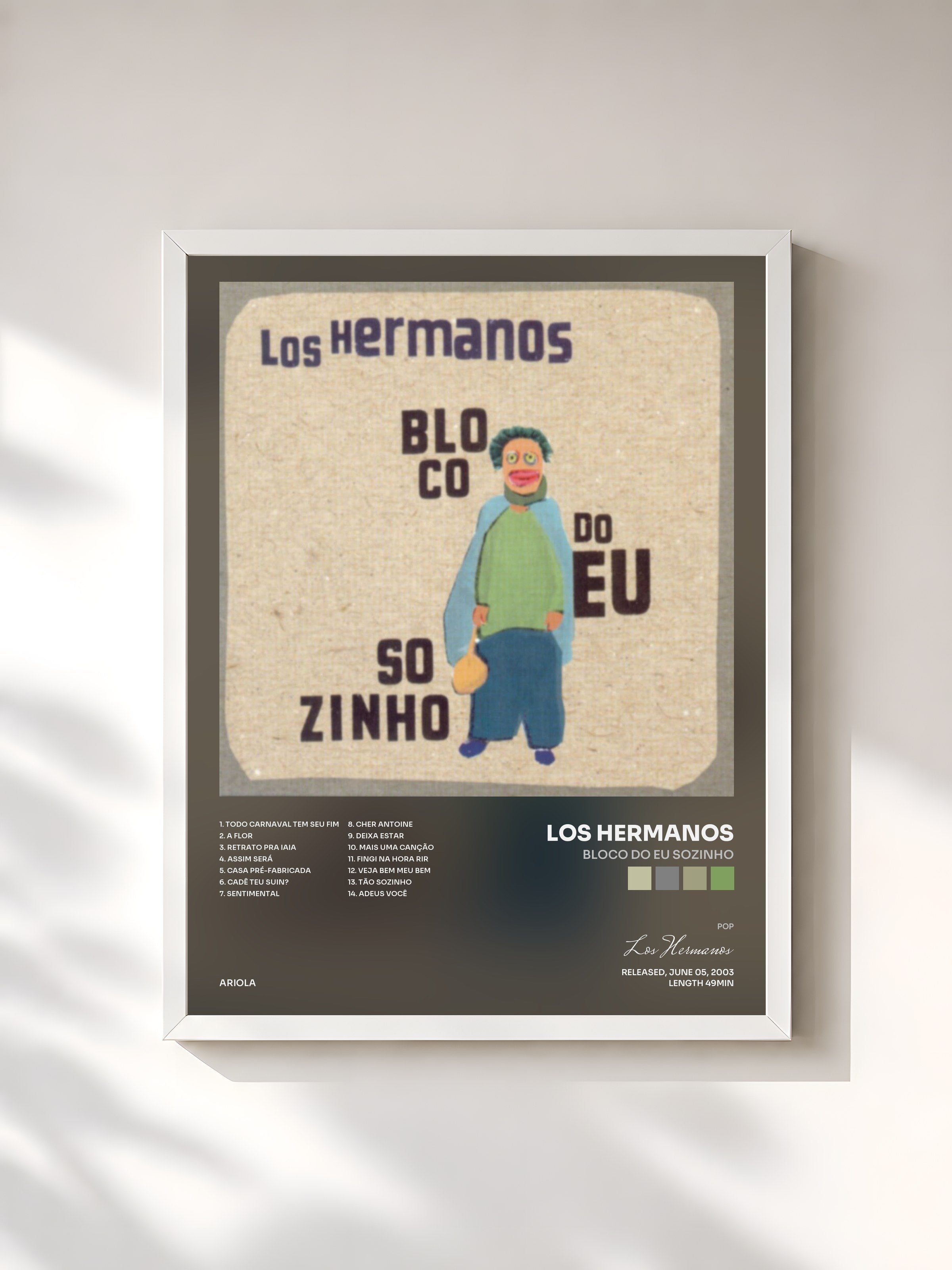 #blanc Tableau de l'album Bloco Do Eu Sozinho de Los Hermanos, cadre blanc, imprimé et encadré en France