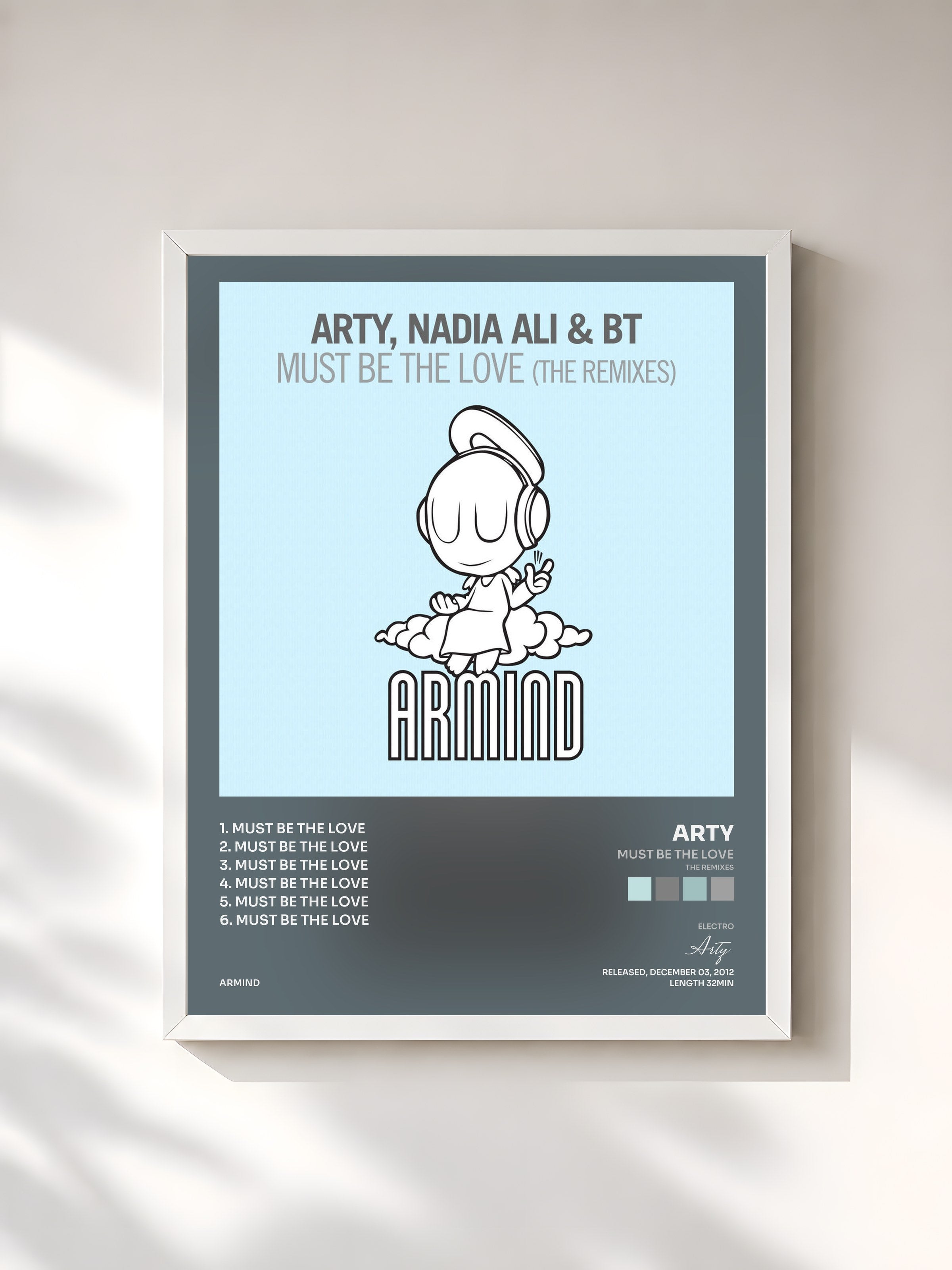 #blanc Tableau de l'album Must Be The Love (The Remixes) de Arty, cadre blanc, imprimé et encadré en France
