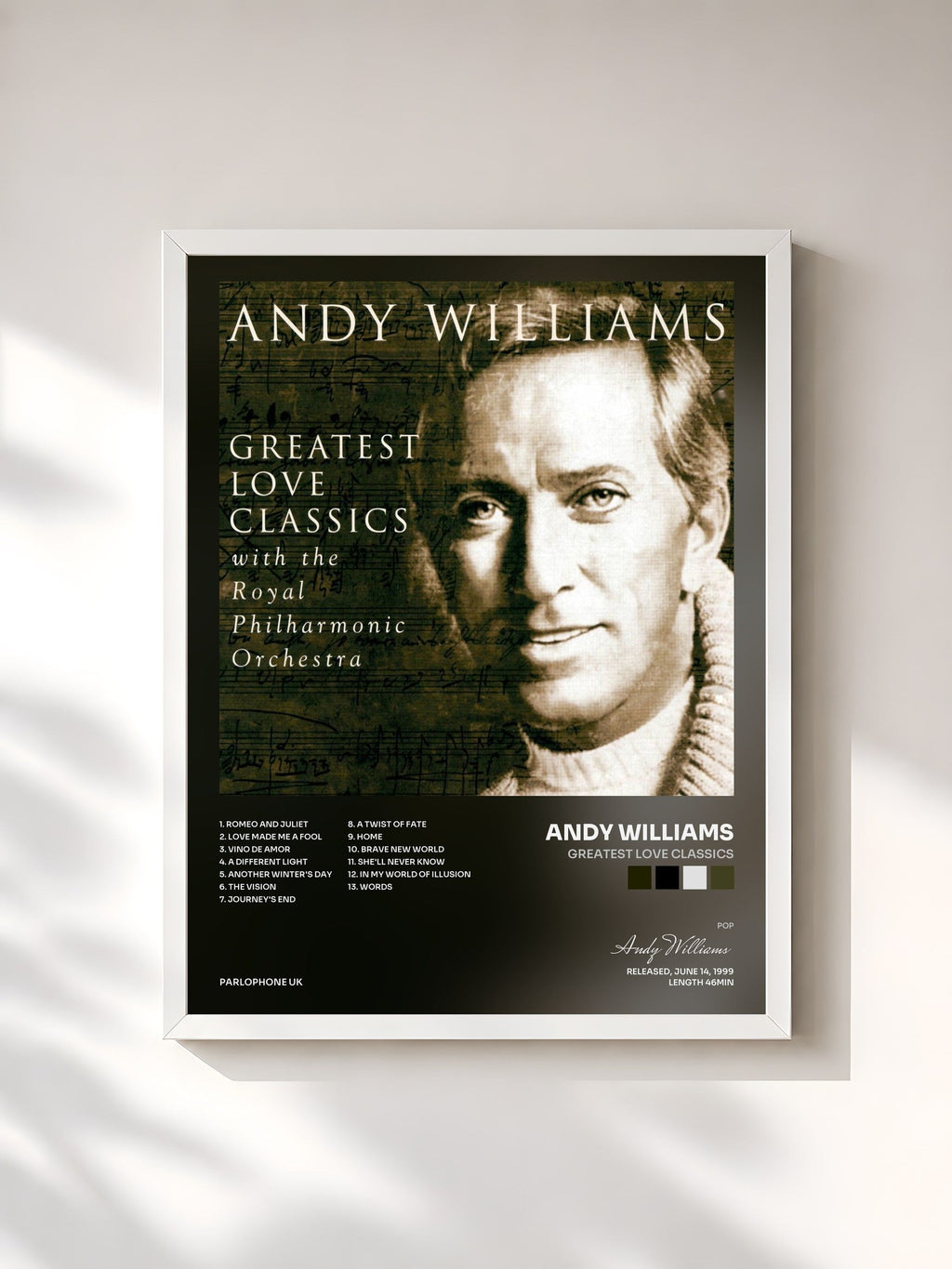 #blanc Greatest Love Classics de Andy Williams en lámina enmarcada, marco blanco, impresa y enmarcada en Francia