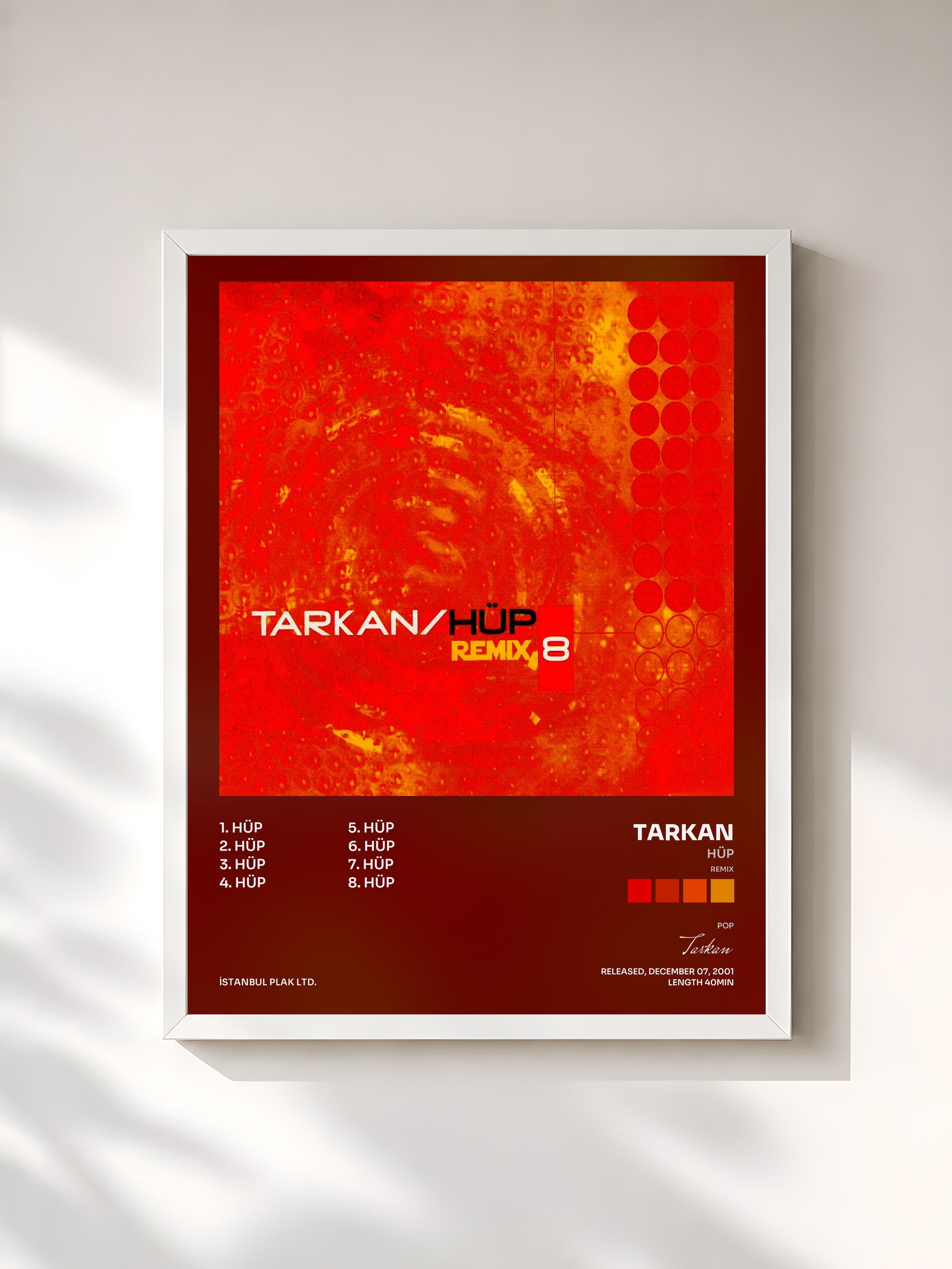 #blanc Tableau de l'album Hüp (Remix) de Tarkan, cadre blanc, imprimé et encadré en France