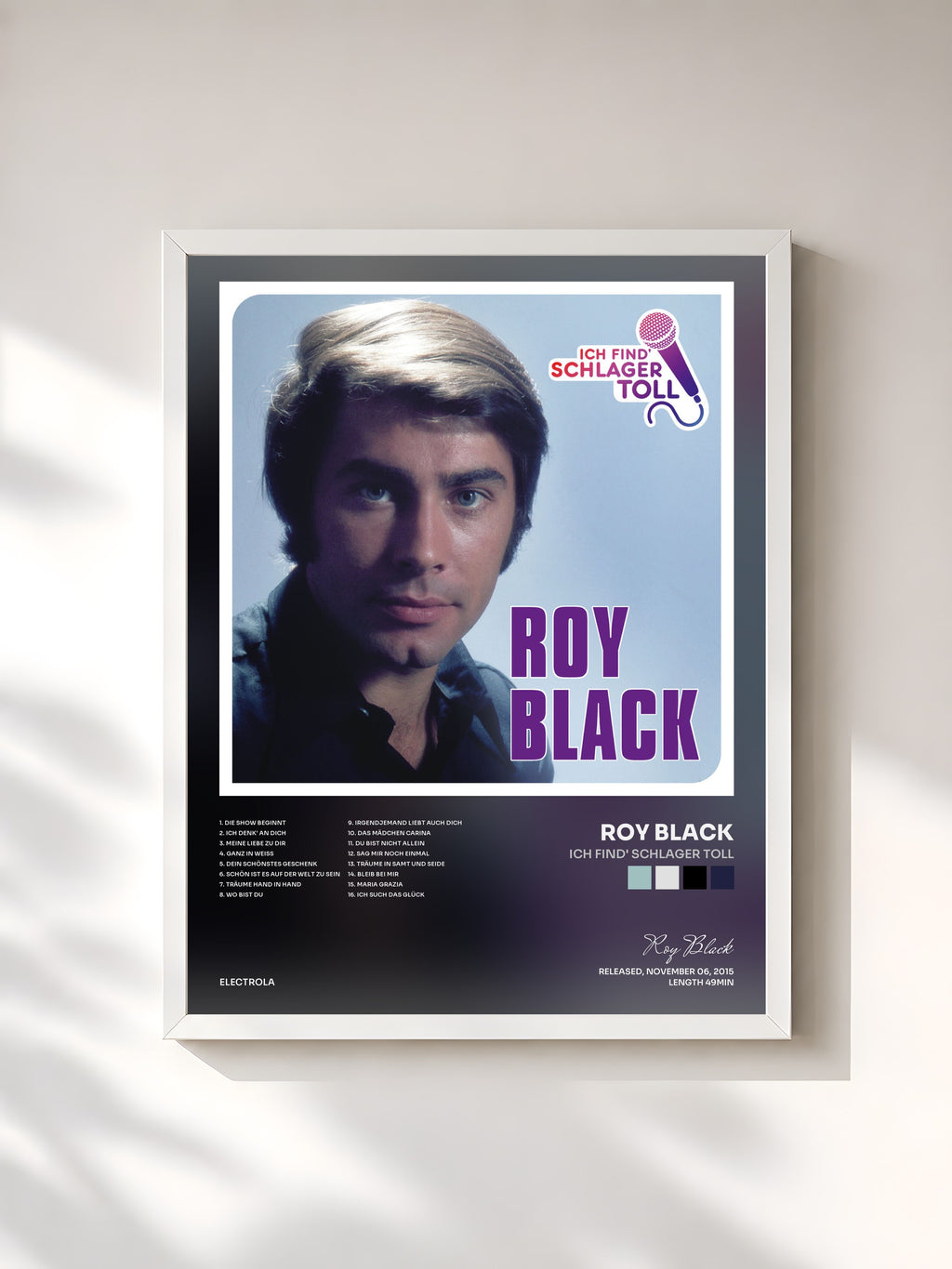 #blanc Ich find' Schlager toll by Roy Black as a framed art print, white frame, printed and framed in France