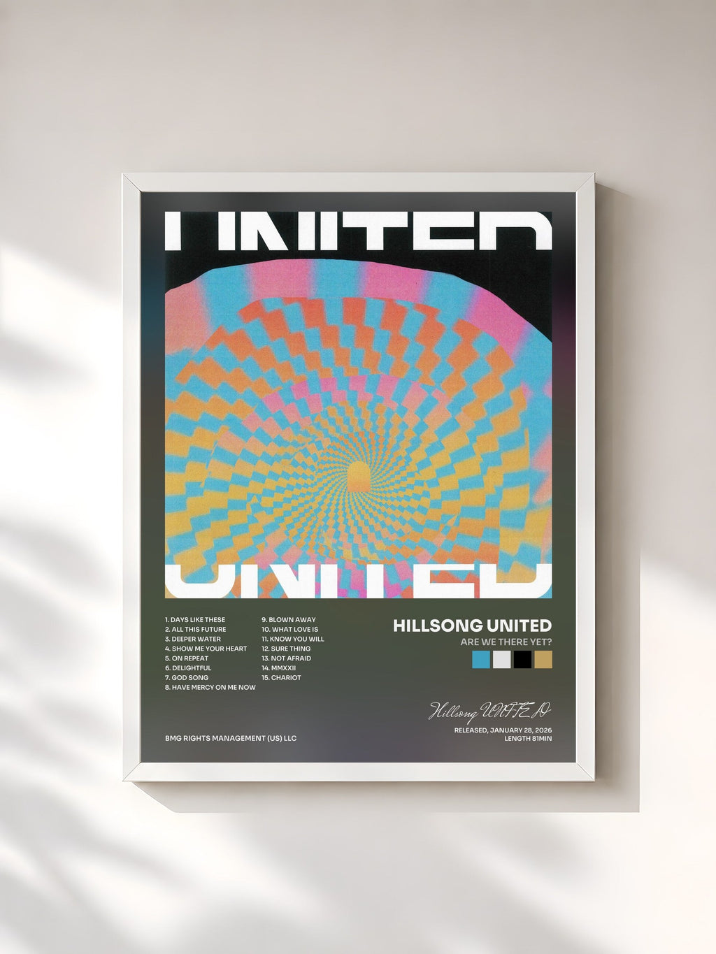 #blanc Are We There Yet? di Hillsong UNITED in stampa incorniciata, cornice bianca, stampata e incorniciata in Francia